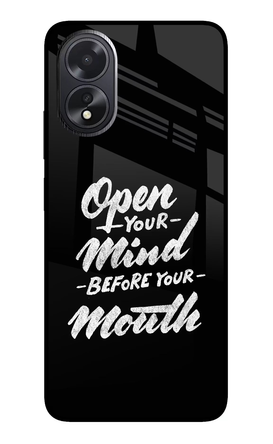 Open Your Mind Before Your Mouth Oppo A18/Oppo A38 Back Cover - Open Your Mind Before Your Mouth Oppo A18/Oppo A38 Glass Case Back Cover by Casekaro Open Your Mind Before Your Mouth Oppo A18/Oppo A38 Glass Case Back Cover by Casekaro