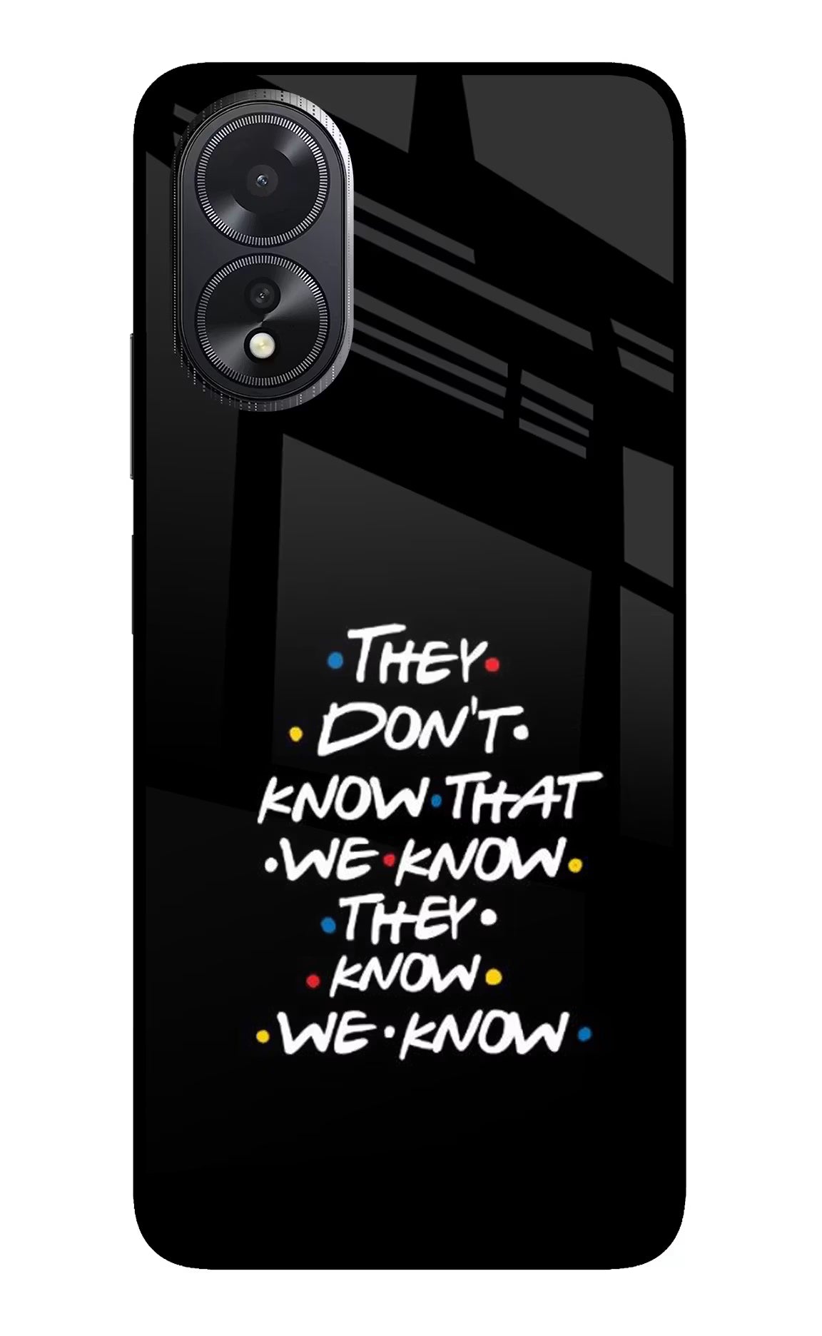 FRIENDS Dialogue Oppo A18/Oppo A38 Back Cover - FRIENDS Dialogue Oppo A18/Oppo A38 Glass Case Back Cover by Casekaro FRIENDS Dialogue Oppo A18/Oppo A38 Glass Case Back Cover by Casekaro