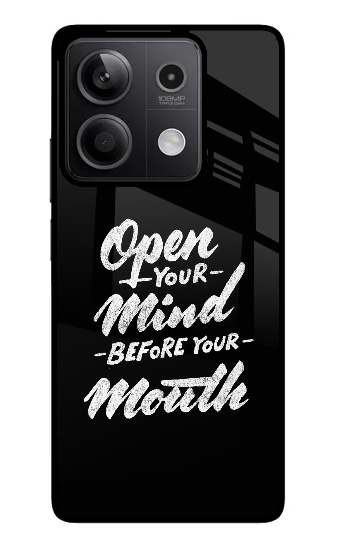 Open Your Mind Before Your Mouth Redmi Note 13 5G Glass Case - Open Your Mind Before Your Mouth Redmi Note 13 5G Glass Case Open Your Mind Before Your Mouth Redmi Note 13 5G Glass Case