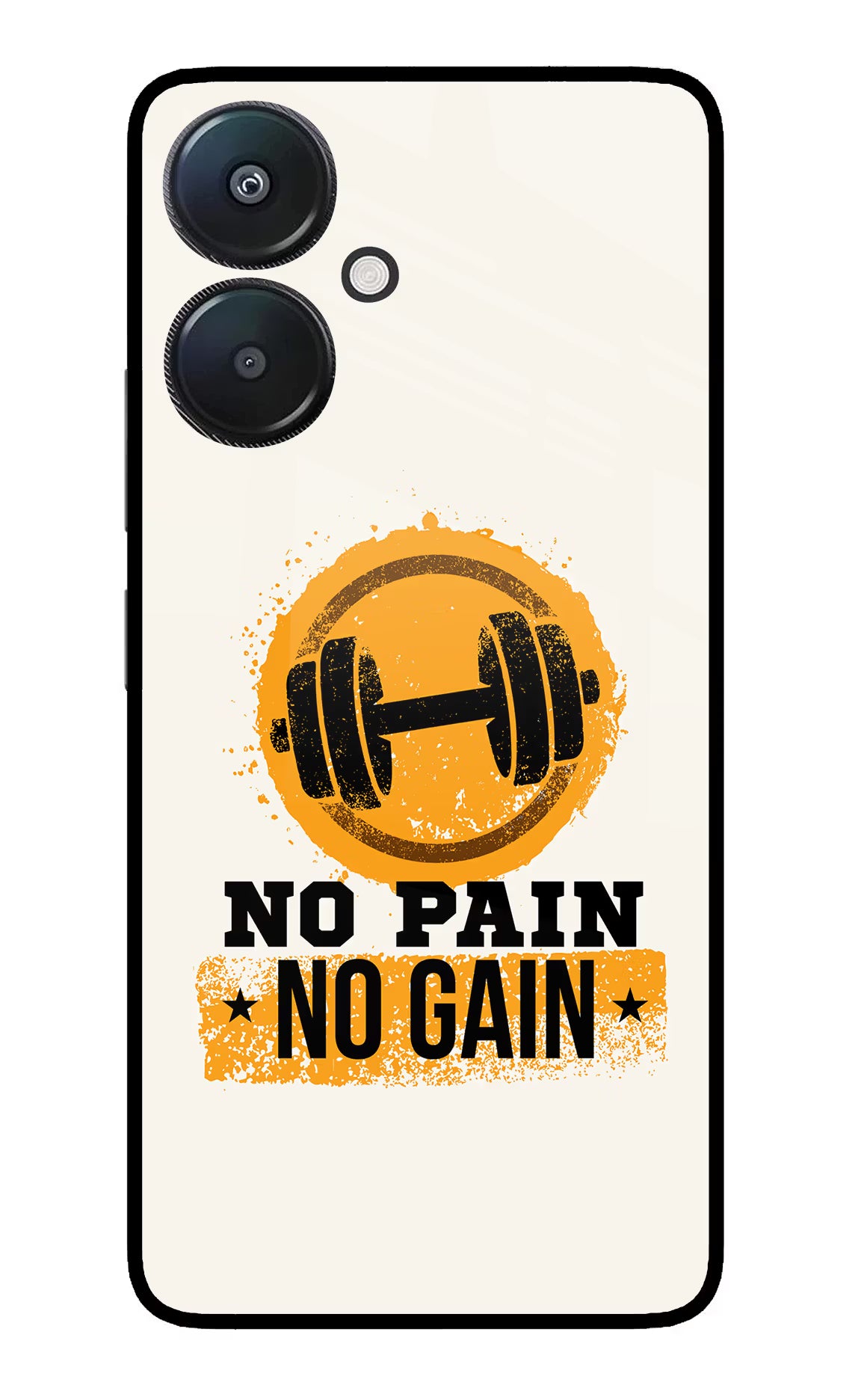 No Pain No Gain Redmi 13C 5G Glass Case - No Pain No Gain Redmi 13C 5G Glass Case No Pain No Gain Redmi 13C 5G Glass Case