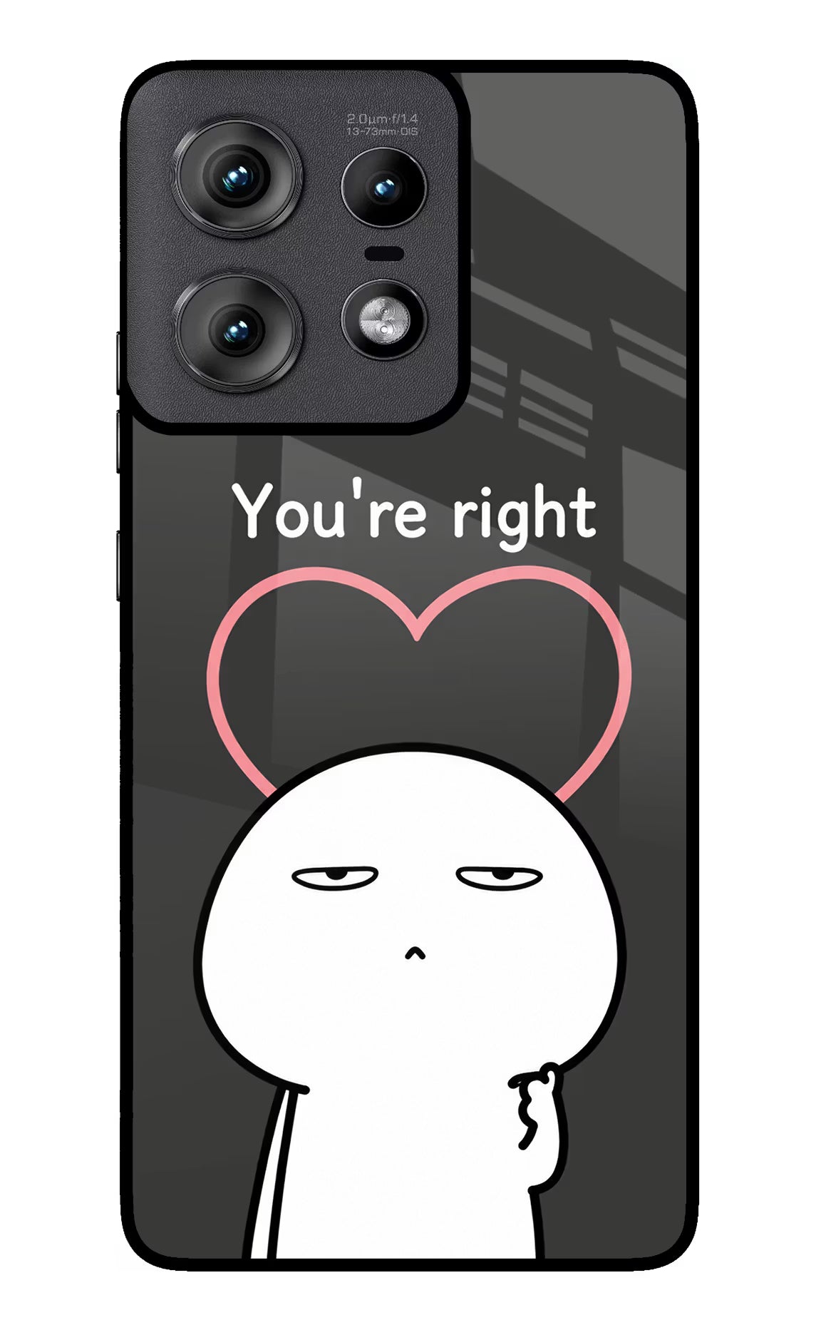 You're Right Moto Edge 50 Pro 5G Glass Case - You're Right Moto Edge 50 Pro 5G Glass Case You're Right Moto Edge 50 Pro 5G Glass Case