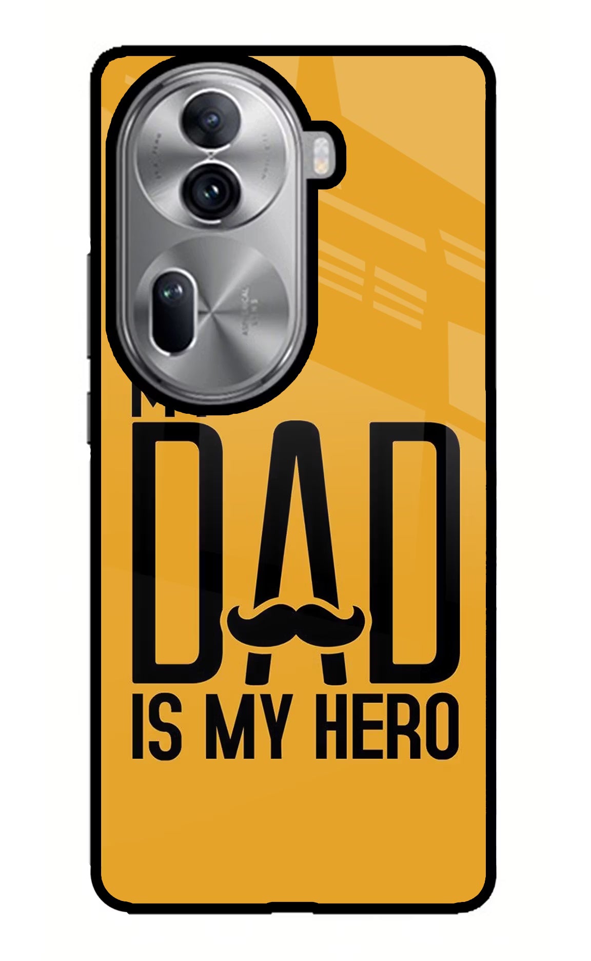 My Dad Is My Hero Oppo Reno11 Pro 5G Glass Case - My Dad Is My Hero Oppo Reno11 Pro 5G Glass Case My Dad Is My Hero Oppo Reno11 Pro 5G Glass Case