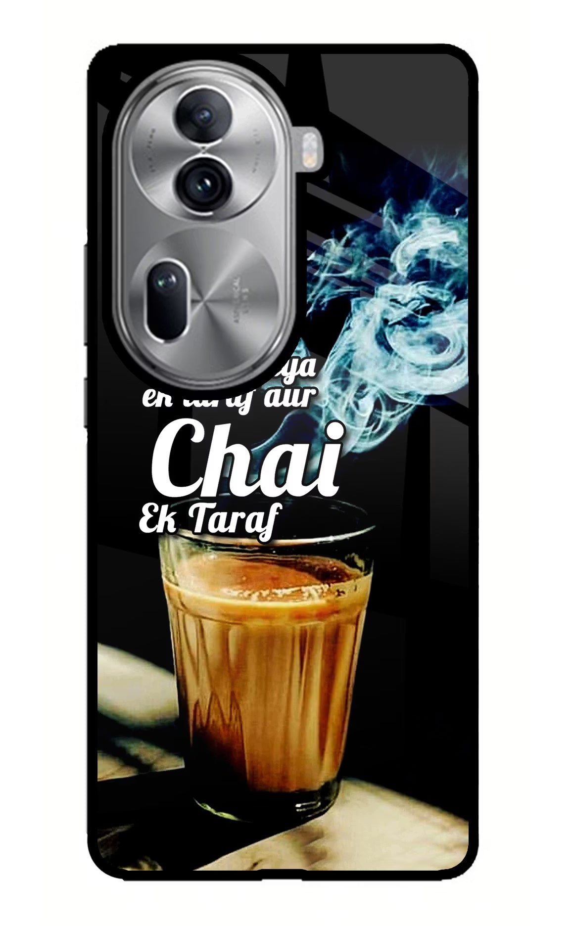Chai Ek Taraf Quote Oppo Reno11 Pro 5G Glass Case - Chai Ek Taraf Quote Oppo Reno11 Pro 5G Glass Case Chai Ek Taraf Quote Oppo Reno11 Pro 5G Glass Case