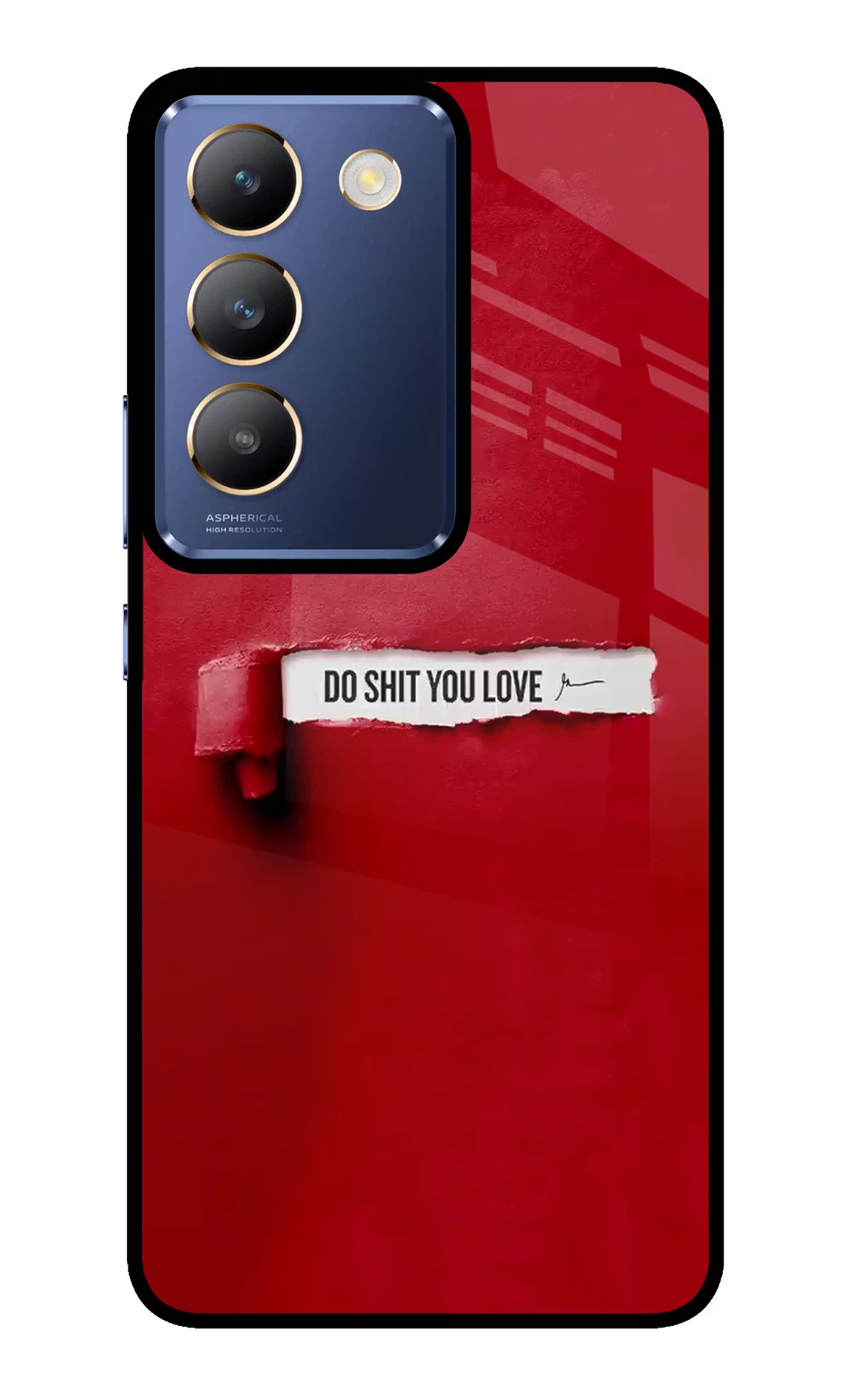 Do Shit You Love Vivo Y200E 5G/T3 5G Glass Case - Do Shit You Love Vivo Y200E 5G/T3 5G Glass Case Do Shit You Love Vivo Y200E 5G/T3 5G Glass Case