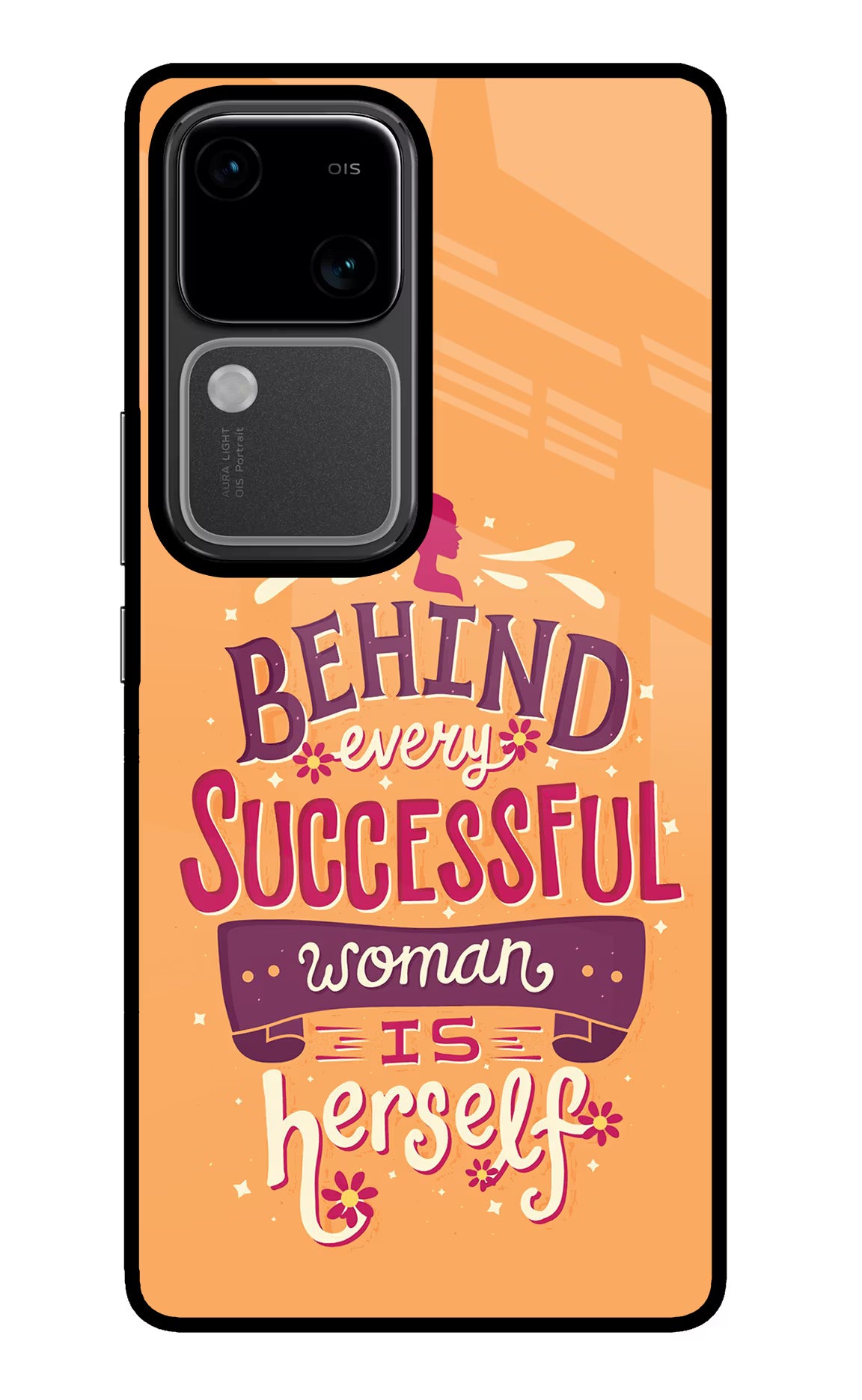 Behind Every Successful Woman There Is Herself Vivo V30 5G Glass Case - Behind Every Successful Woman There Is Herself Vivo V30 5G Glass Case Behind Every Successful Woman There Is Herself Vivo V30 5G Glass Case