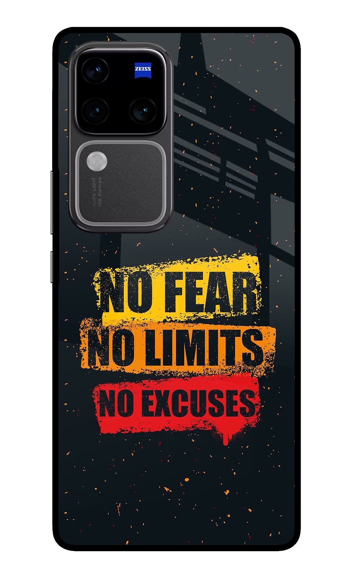 No Fear No Limits No Excuse Vivo V30 Pro 5G Glass Case - No Fear No Limits No Excuse Vivo V30 Pro 5G Glass Case No Fear No Limits No Excuse Vivo V30 Pro 5G Glass Case