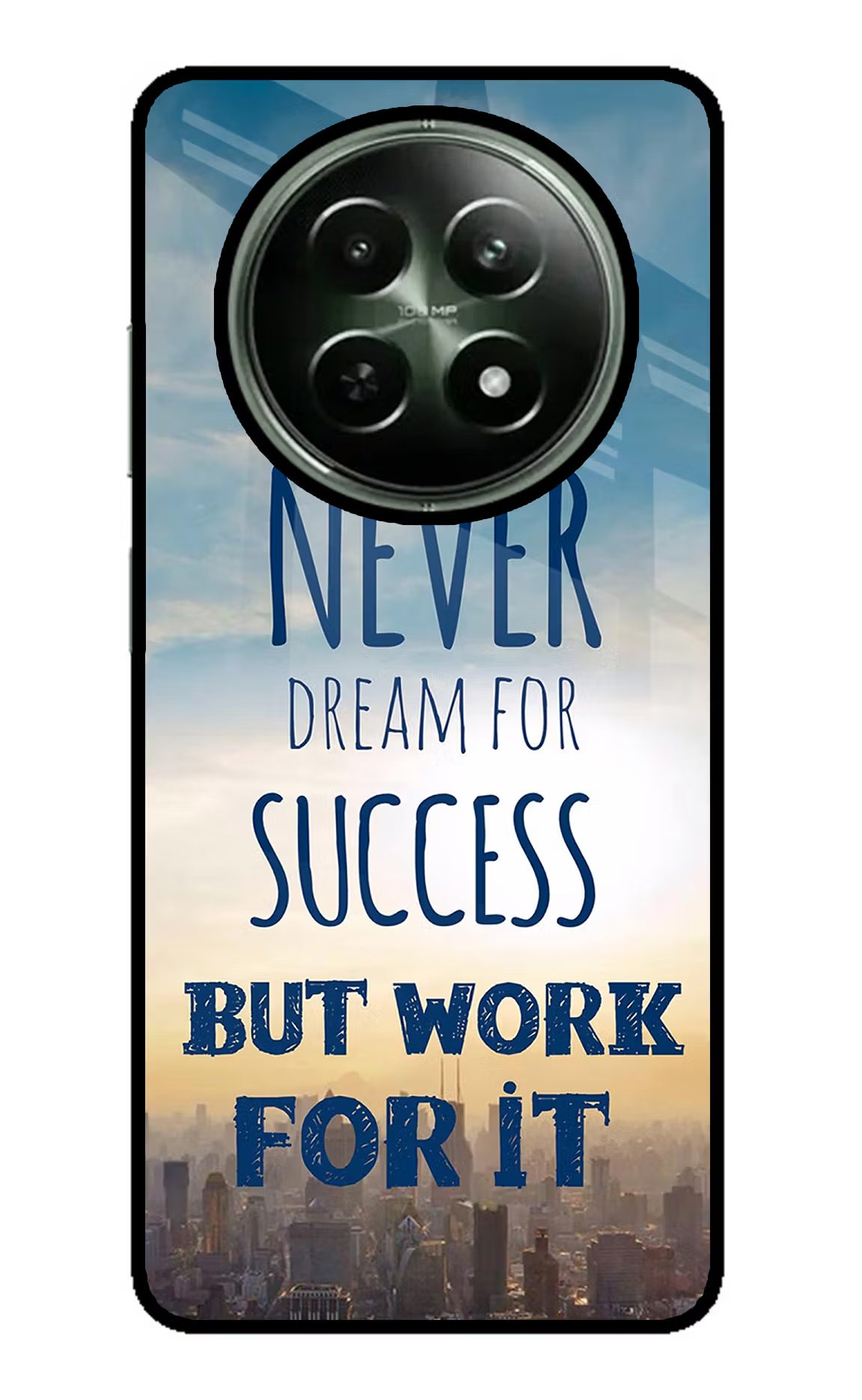 Never Dream For Success But Work For It Realme 12 5G Glass Case - Never Dream For Success But Work For It Realme 12 5G Glass Case Never Dream For Success But Work For It Realme 12 5G Glass Case