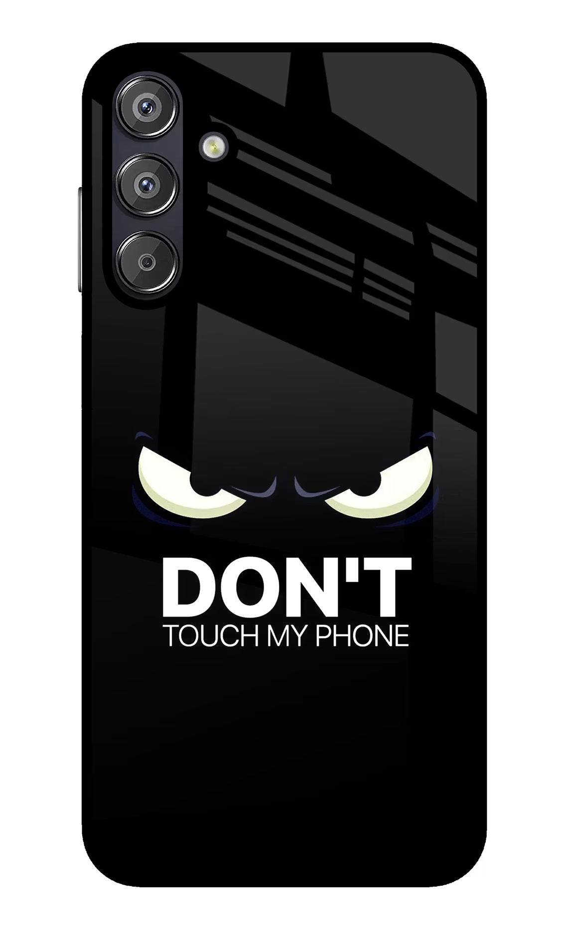 Don'T Touch My Phone Samsung F15 5G Glass Case - Don'T Touch My Phone Samsung F15 5G Glass Case Don'T Touch My Phone Samsung F15 5G Glass Case