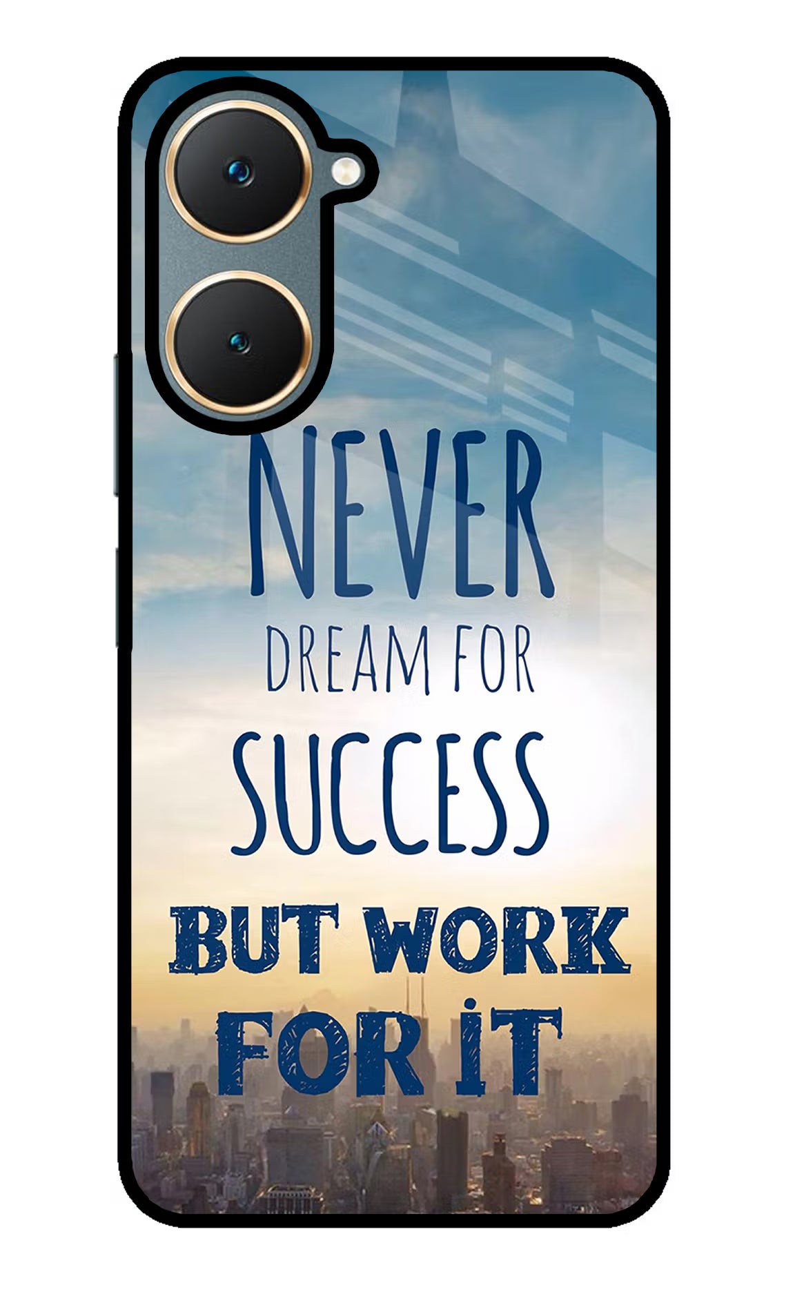 Never Dream For Success But Work For It Vivo Y18/Y18e Glass Case - Never Dream For Success But Work For It Vivo Y18/Y18e Glass Case Never Dream For Success But Work For It Vivo Y18/Y18e Glass Case