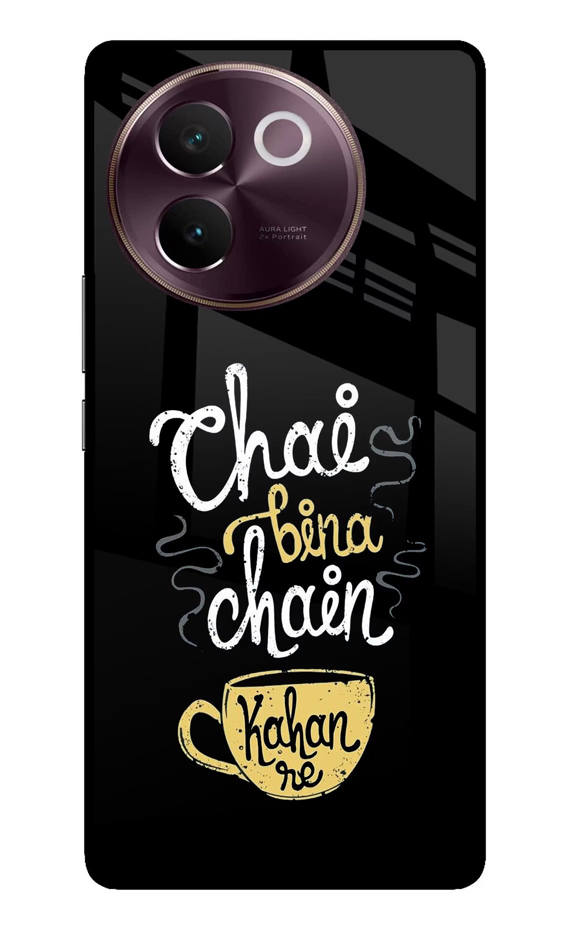 Chai Bina Chain Kaha Re Vivo V30e Glass Case - Chai Bina Chain Kaha Re Vivo V30e Glass Case Chai Bina Chain Kaha Re Vivo V30e Glass Case