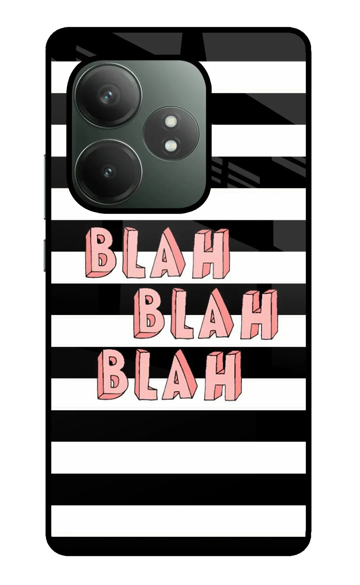 Blah Blah Blah Realme GT 6T 5G Glass Case - Blah Blah Blah Realme GT 6T 5G Glass Case Blah Blah Blah Realme GT 6T 5G Glass Case