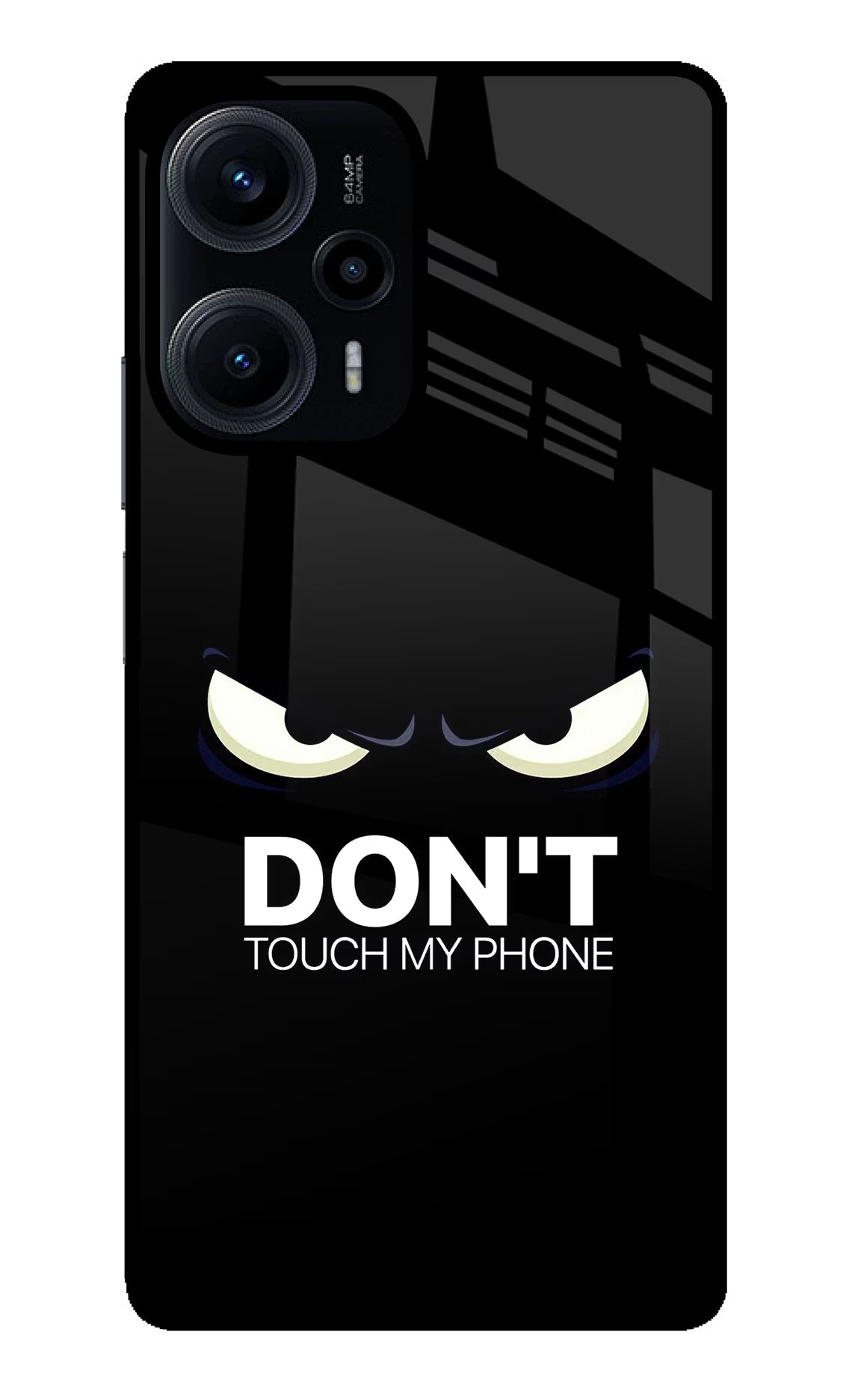 Don'T Touch My Phone Poco F5 5G Back Cover - Don'T Touch My Phone Poco F5 5G Glass Case Back Cover by Casekaro Don'T Touch My Phone Poco F5 5G Glass Case Back Cover by Casekaro