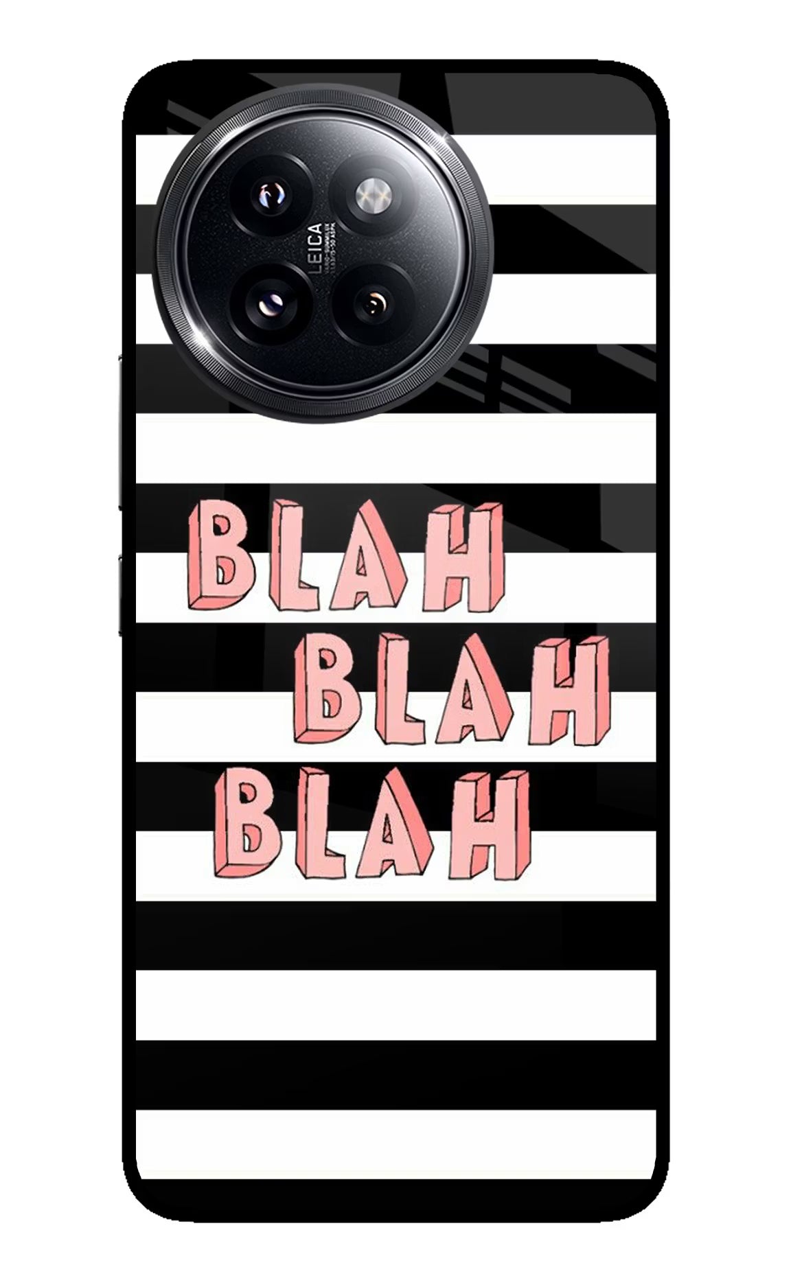 Blah Blah Blah Xiaomi 14 Civi Glass Case - Blah Blah Blah Xiaomi 14 Civi Glass Case Blah Blah Blah Xiaomi 14 Civi Glass Case