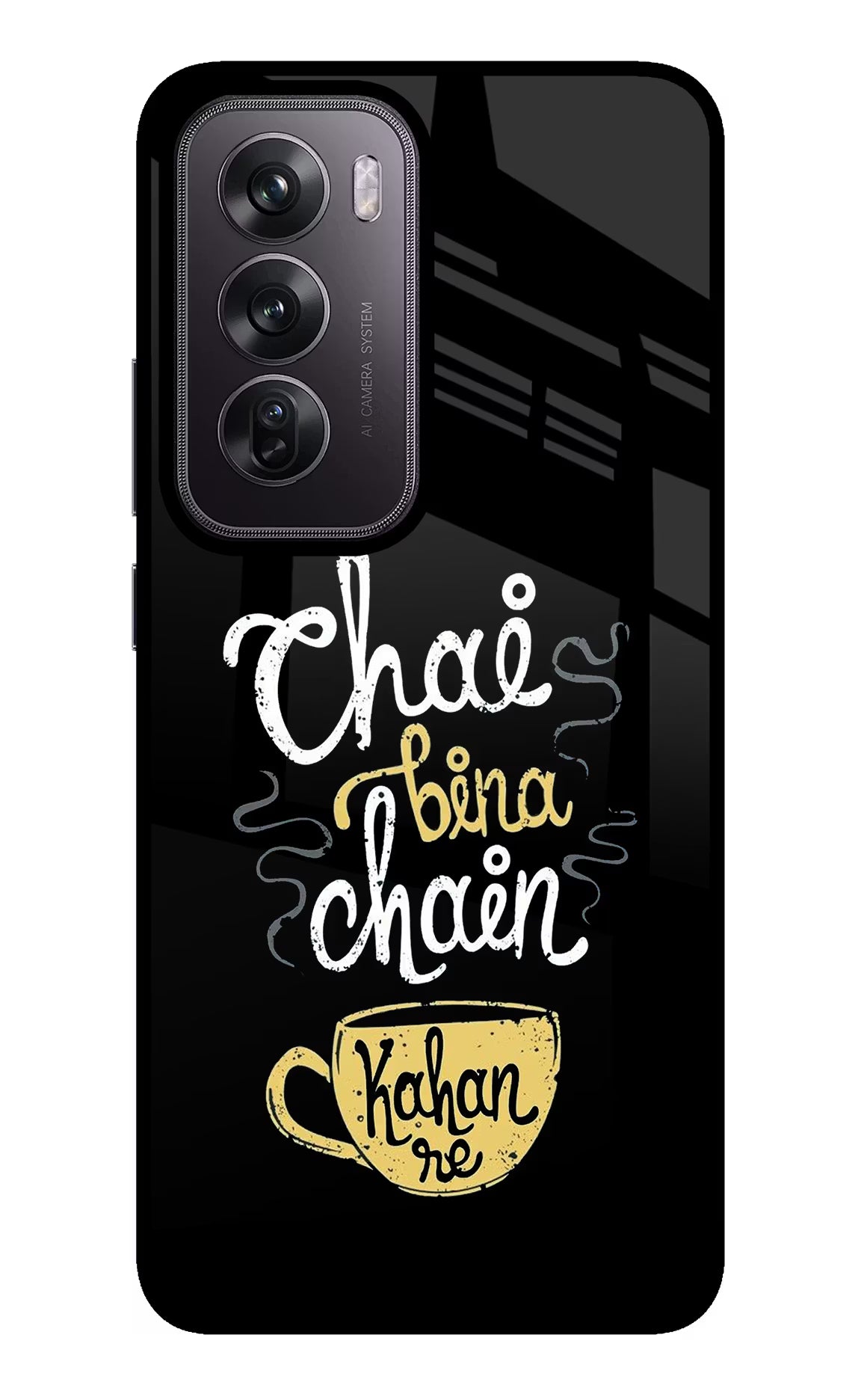 Chai Bina Chain Kaha Re Oppo Reno12 Pro 5G Glass Case - Chai Bina Chain Kaha Re Oppo Reno12 Pro 5G Glass Case Chai Bina Chain Kaha Re Oppo Reno12 Pro 5G Glass Case