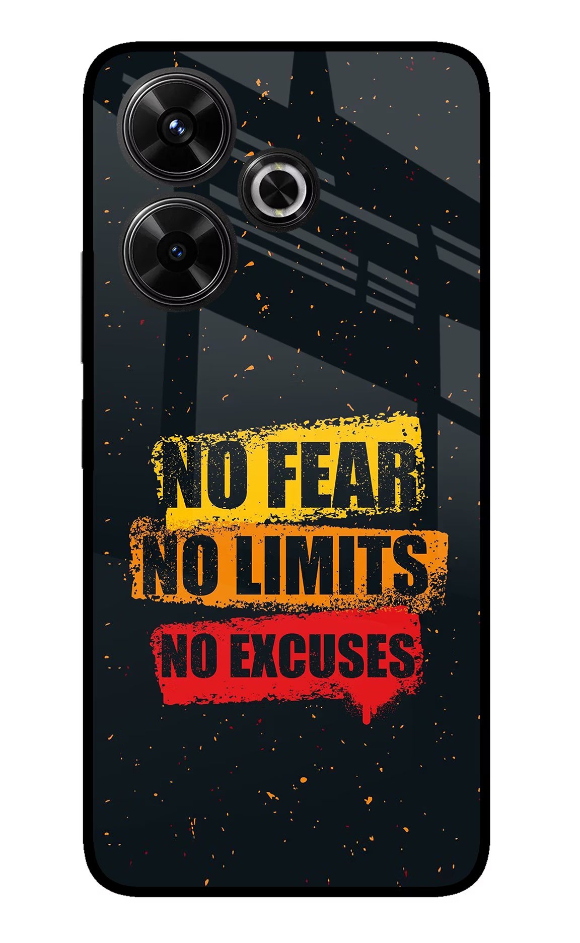 No Fear No Limits No Excuse Redmi 13 5G Glass Case - No Fear No Limits No Excuse Redmi 13 5G Glass Case No Fear No Limits No Excuse Redmi 13 5G Glass Case