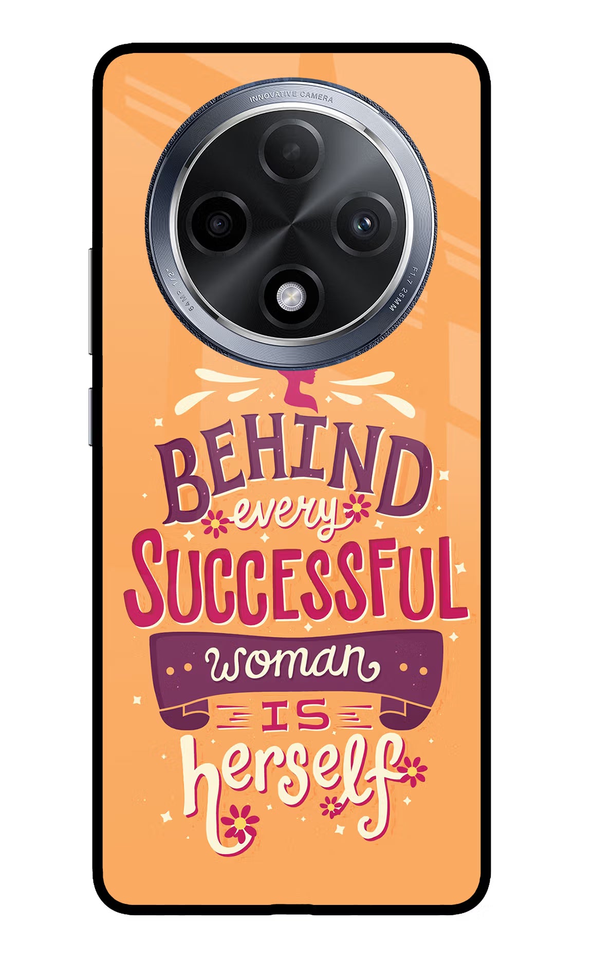 Behind Every Successful Woman There Is Herself Oppo F27 Pro Glass Case - Behind Every Successful Woman There Is Herself Oppo F27 Pro Glass Case Behind Every Successful Woman There Is Herself Oppo F27 Pro Glass Case