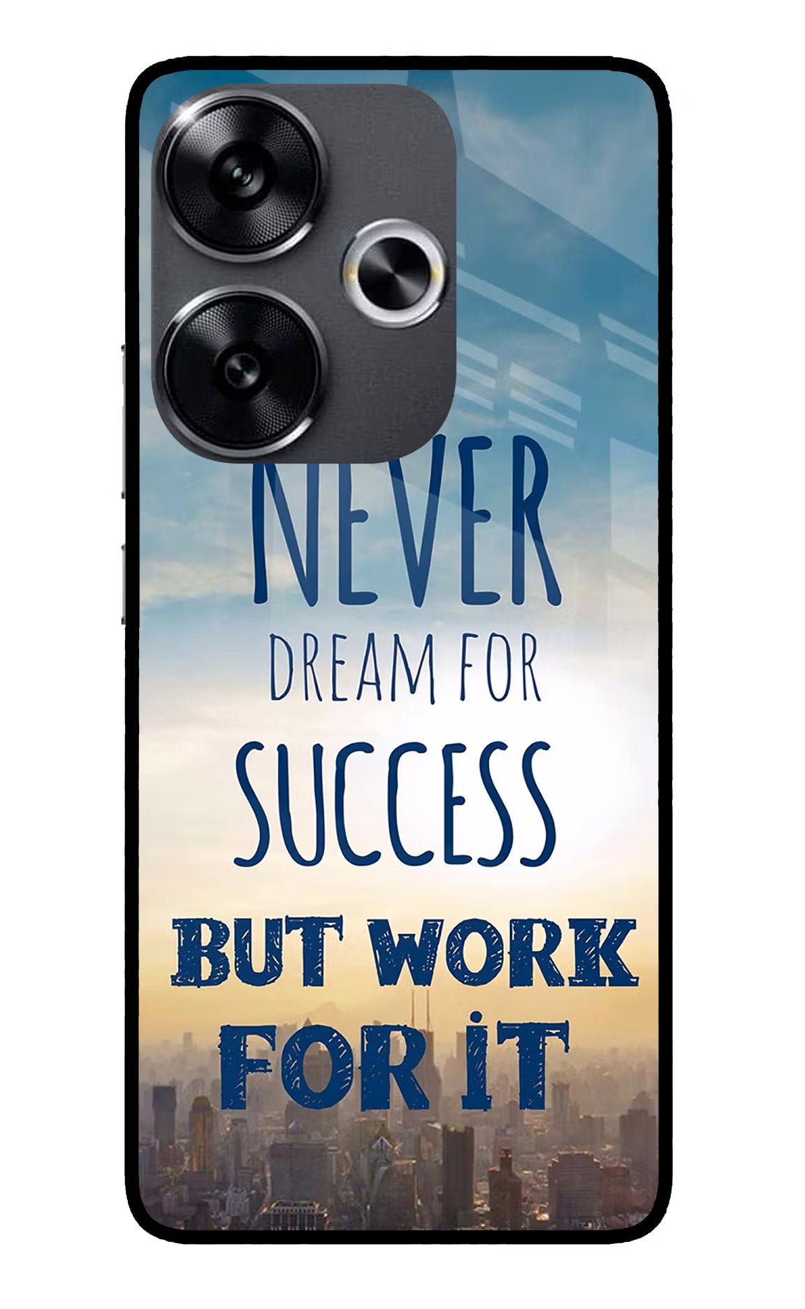 Never Dream For Success But Work For It Poco F6 5G Glass Case - Never Dream For Success But Work For It Poco F6 5G Glass Case Never Dream For Success But Work For It Poco F6 5G Glass Case