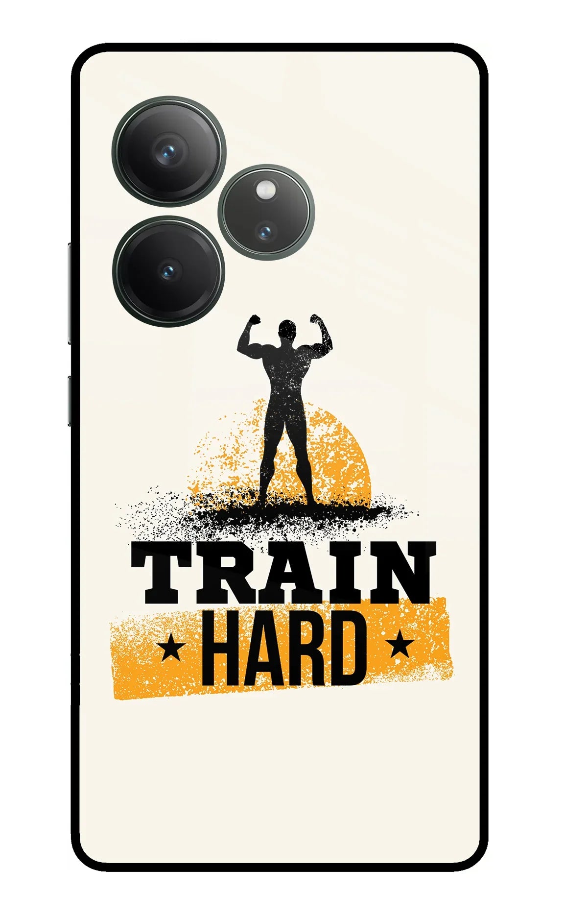 Train Hard Realme GT 6 Glass Case - Train Hard Realme GT 6 Glass Case Train Hard Realme GT 6 Glass Case
