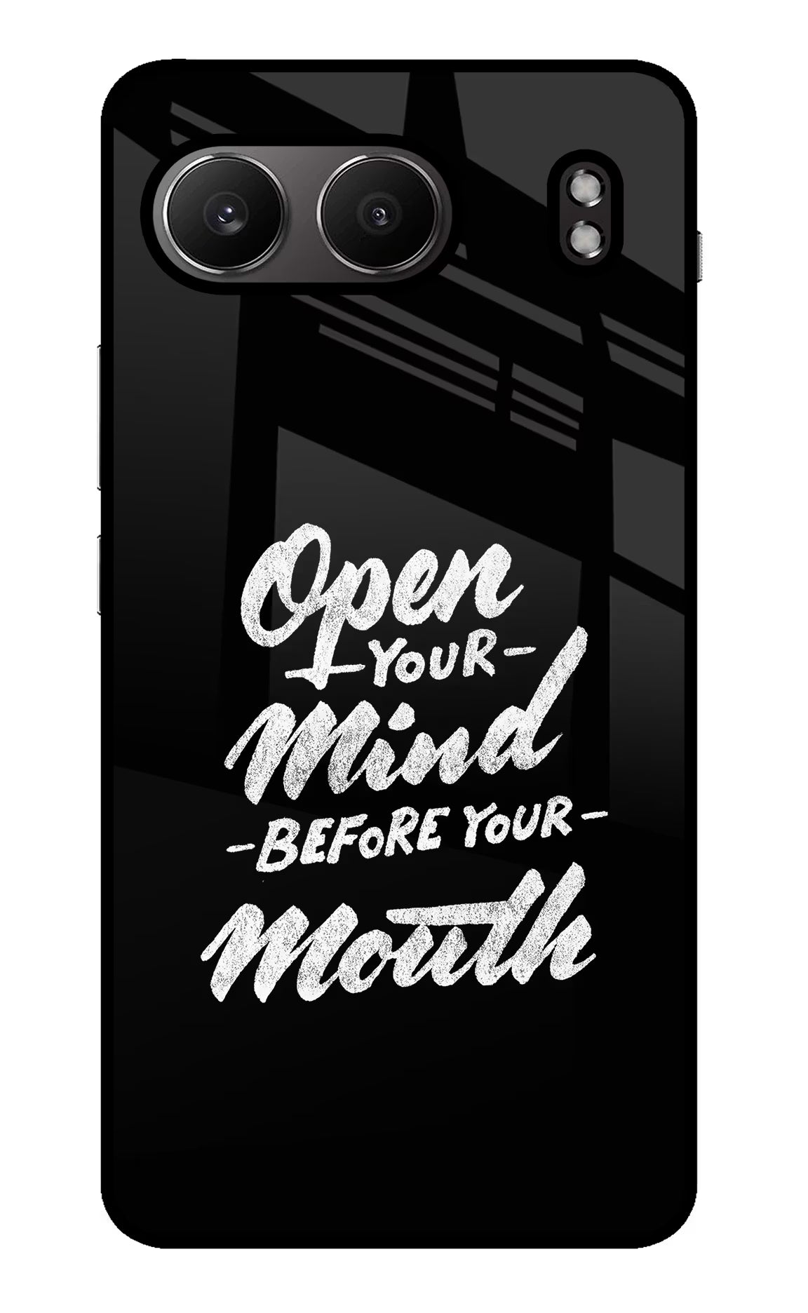 Open Your Mind Before Your Mouth OnePlus Nord 4 Glass Case - Open Your Mind Before Your Mouth OnePlus Nord 4 Glass Case Open Your Mind Before Your Mouth OnePlus Nord 4 Glass Case