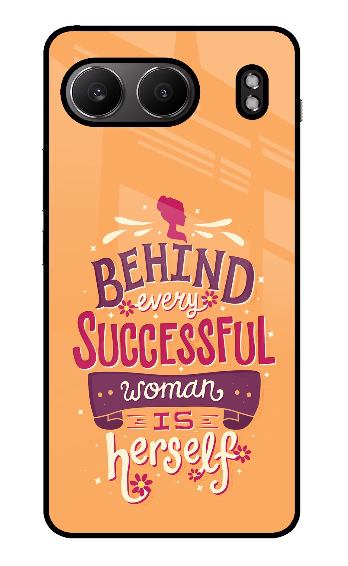 Behind Every Successful Woman There Is Herself OnePlus Nord 4 Glass Case - Behind Every Successful Woman There Is Herself OnePlus Nord 4 Glass Case Behind Every Successful Woman There Is Herself OnePlus Nord 4 Glass Case