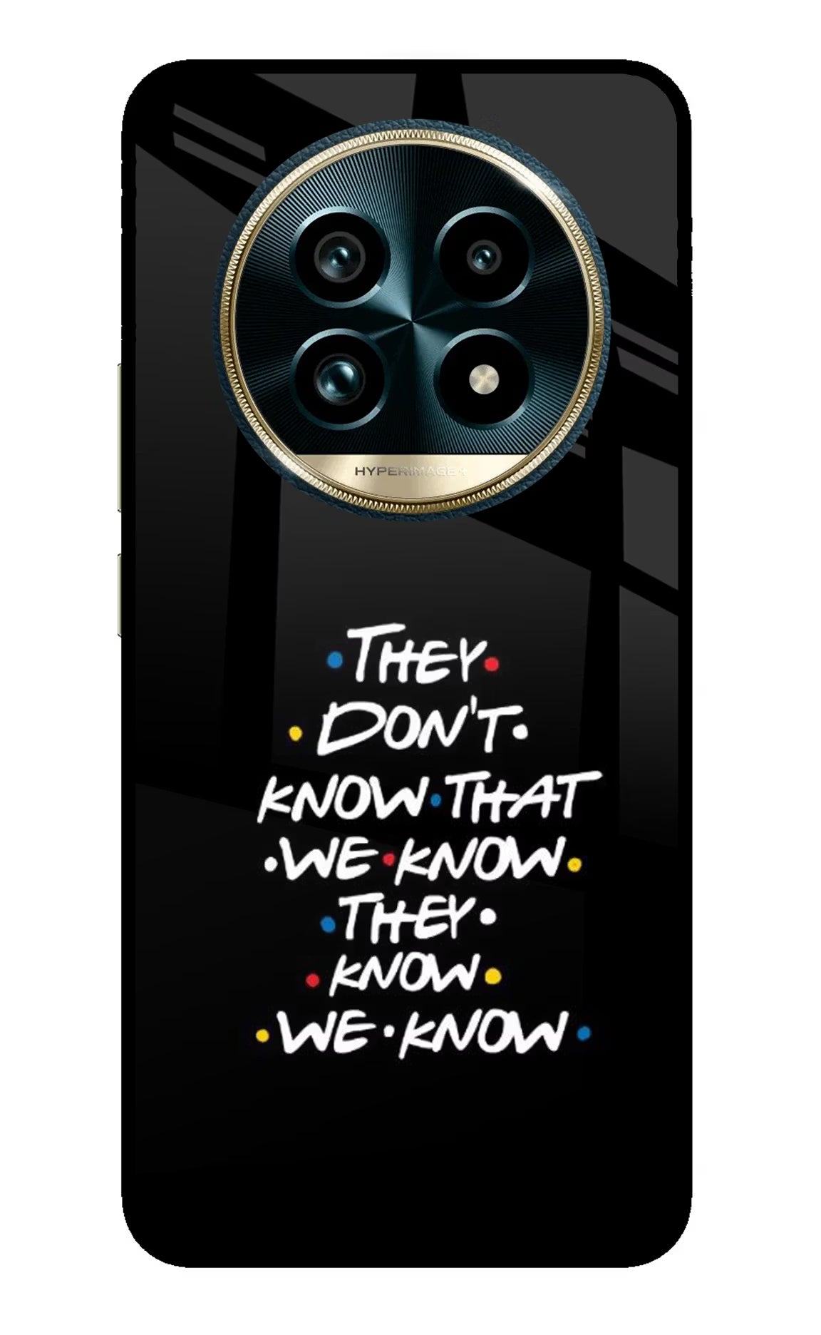 FRIENDS Dialogue Realme 13 Pro+ 5G Glass Case - FRIENDS Dialogue Realme 13 Pro+ 5G Glass Case FRIENDS Dialogue Realme 13 Pro+ 5G Glass Case