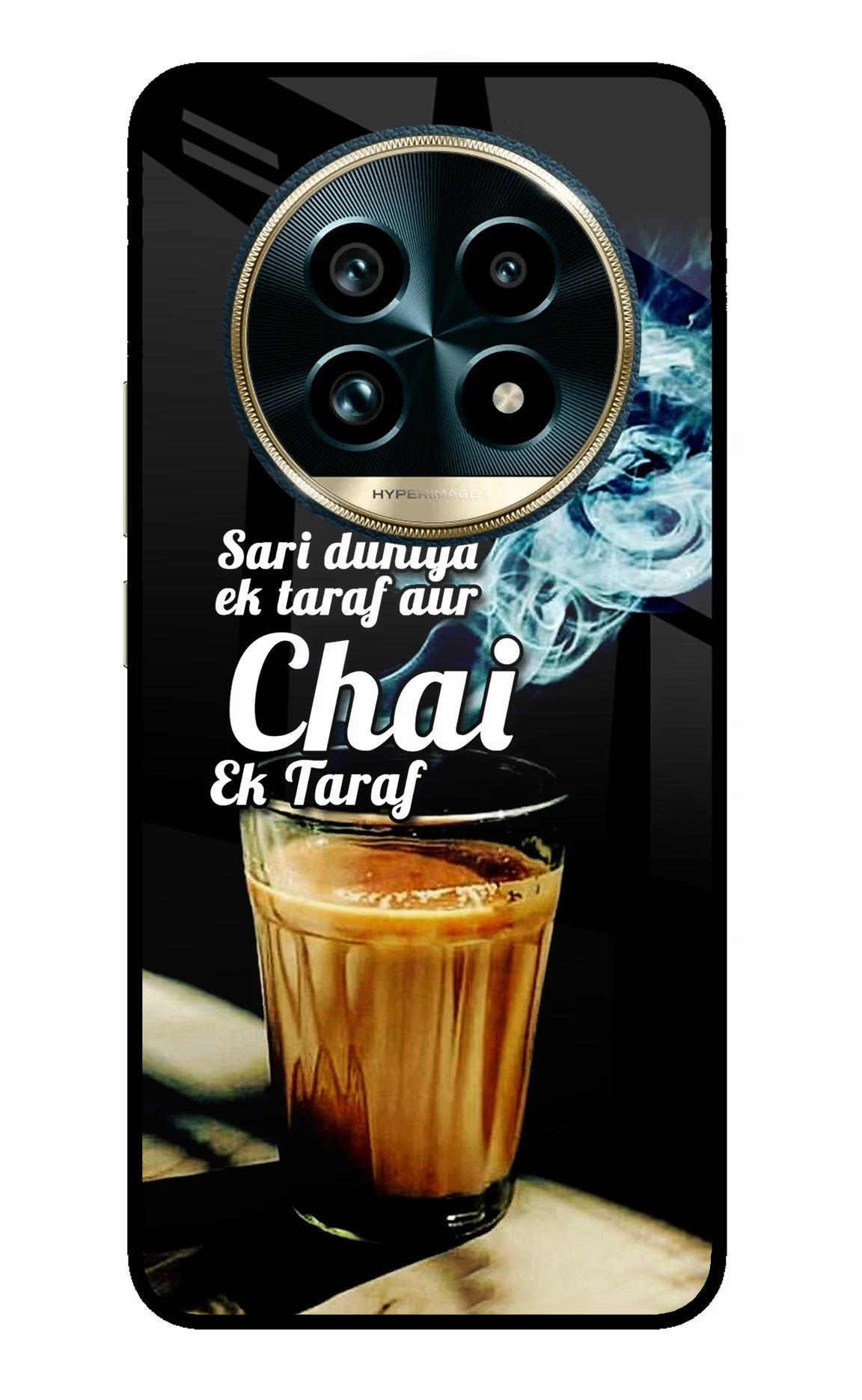 Chai Ek Taraf Quote Realme 13 Pro+ 5G Glass Case - Chai Ek Taraf Quote Realme 13 Pro+ 5G Glass Case Chai Ek Taraf Quote Realme 13 Pro+ 5G Glass Case