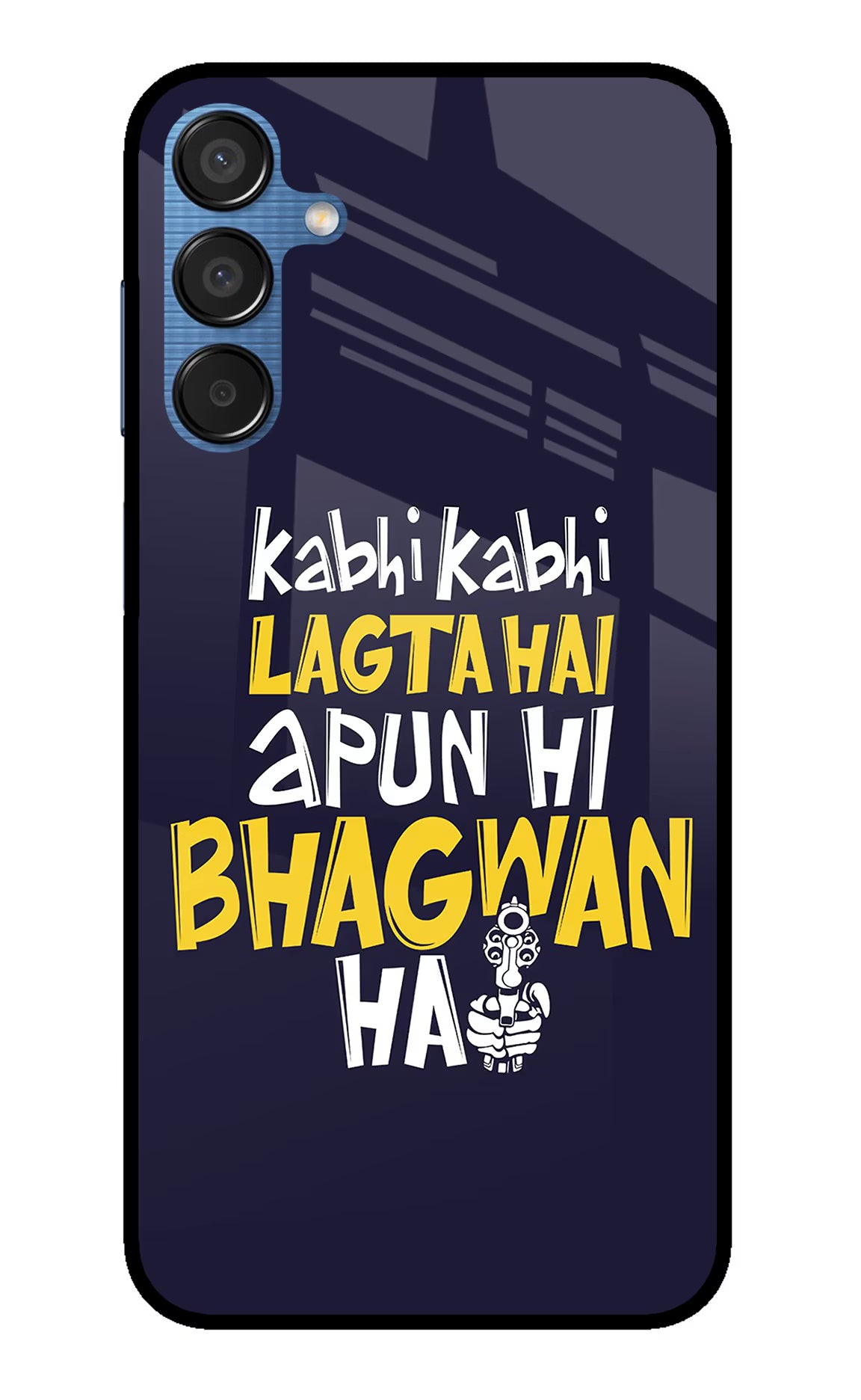 Kabhi Kabhi Lagta Hai Apun Hi Bhagwan Hai Samsung M15 5G Glass Case - Kabhi Kabhi Lagta Hai Apun Hi Bhagwan Hai Samsung M15 5G Glass Case Kabhi Kabhi Lagta Hai Apun Hi Bhagwan Hai Samsung M15 5G Glass Case