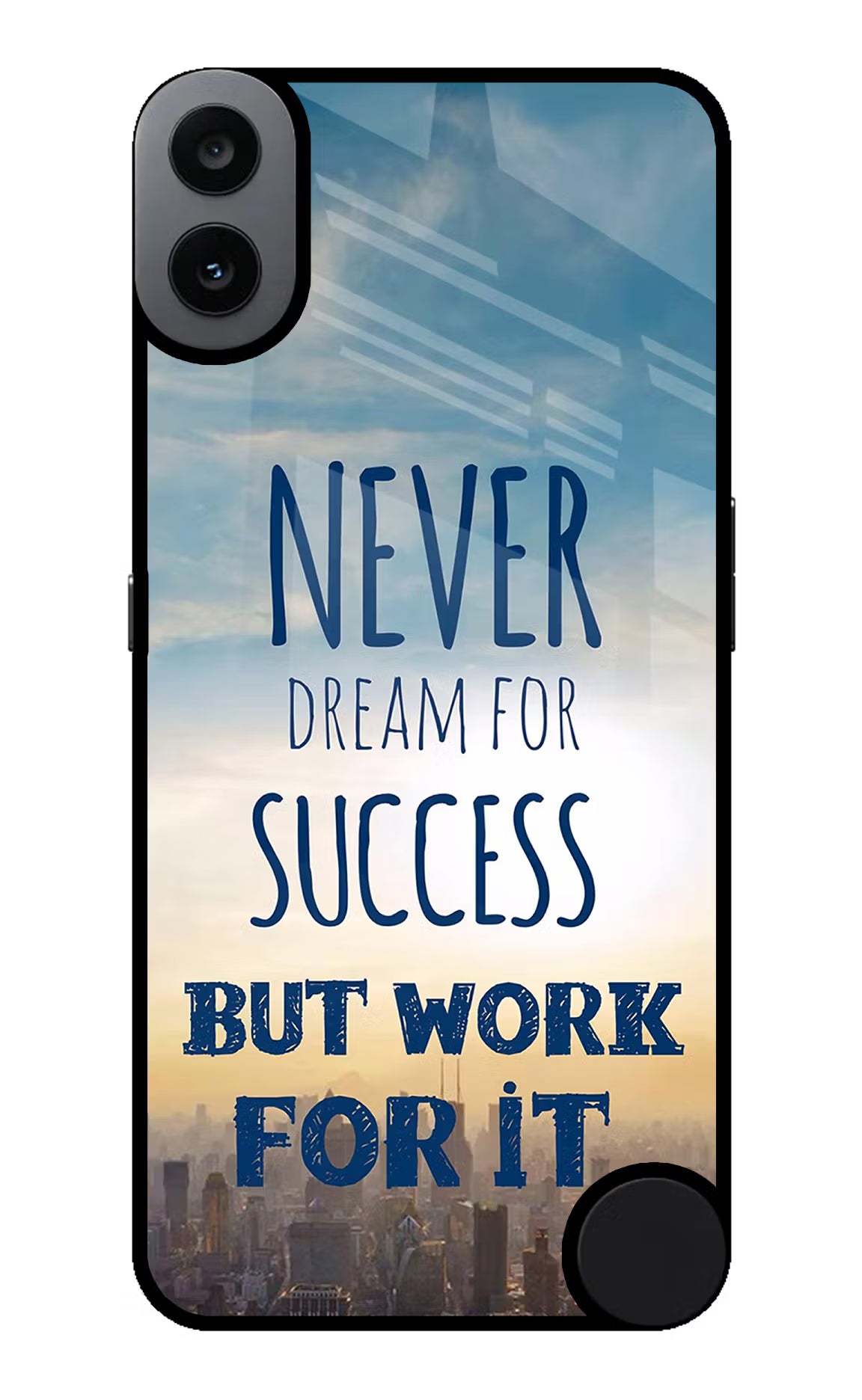 Never Dream For Success But Work For It CMF by Nothing Phone 1 Back Cover - Never Dream For Success But Work For It CMF by Nothing Phone 1 Glass Case Back Cover by Casekaro Never Dream For Success But Work For It CMF by Nothing Phone 1 Glass Case Back Cover by Casekaro