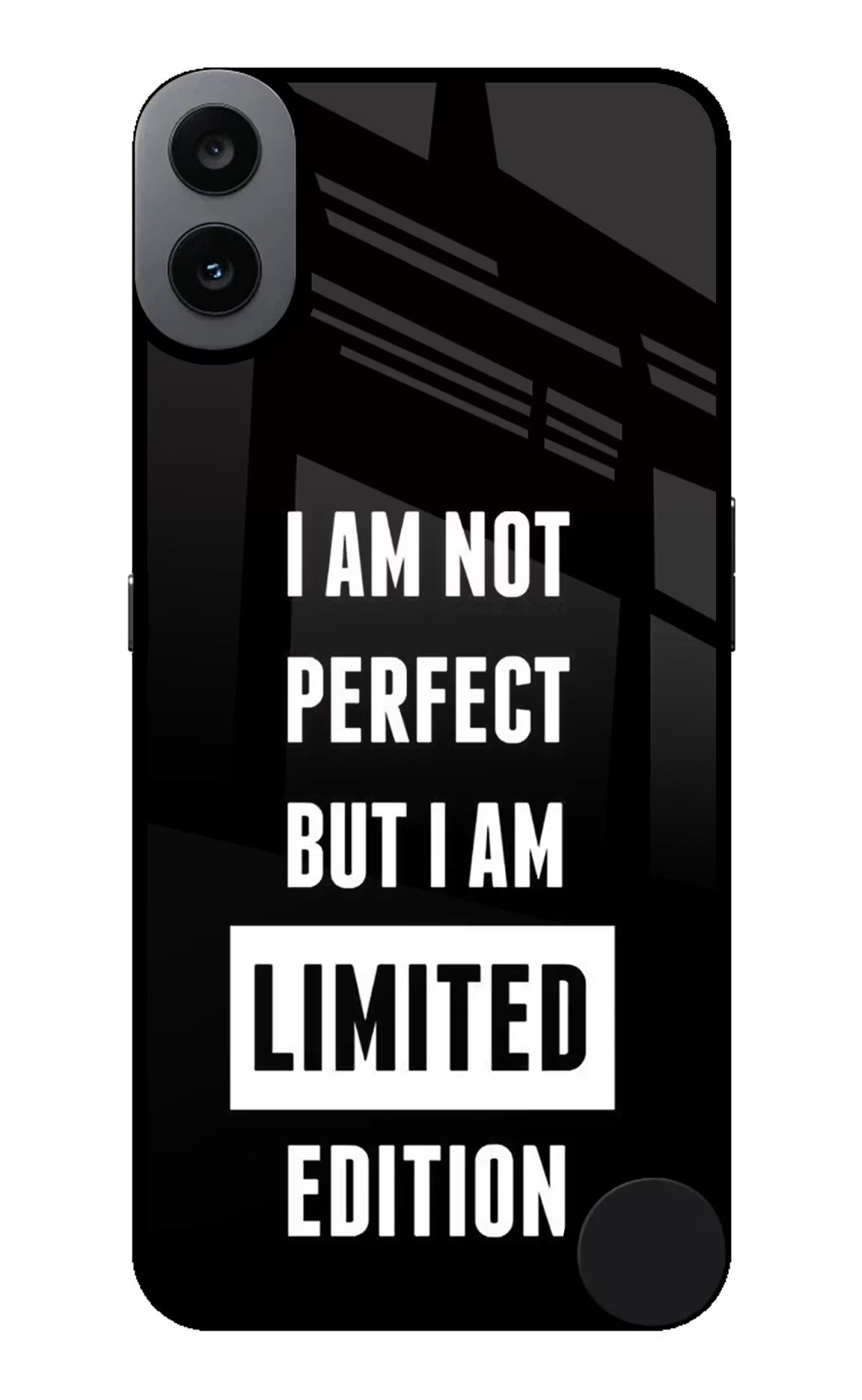 I Am Not Perfect But I Am Limited Edition CMF by Nothing Phone 1 Back Cover - I Am Not Perfect But I Am Limited Edition CMF by Nothing Phone 1 Glass Case Back Cover by Casekaro I Am Not Perfect But I Am Limited Edition CMF by Nothing Phone 1 Glass Case Back Cover by Casekaro