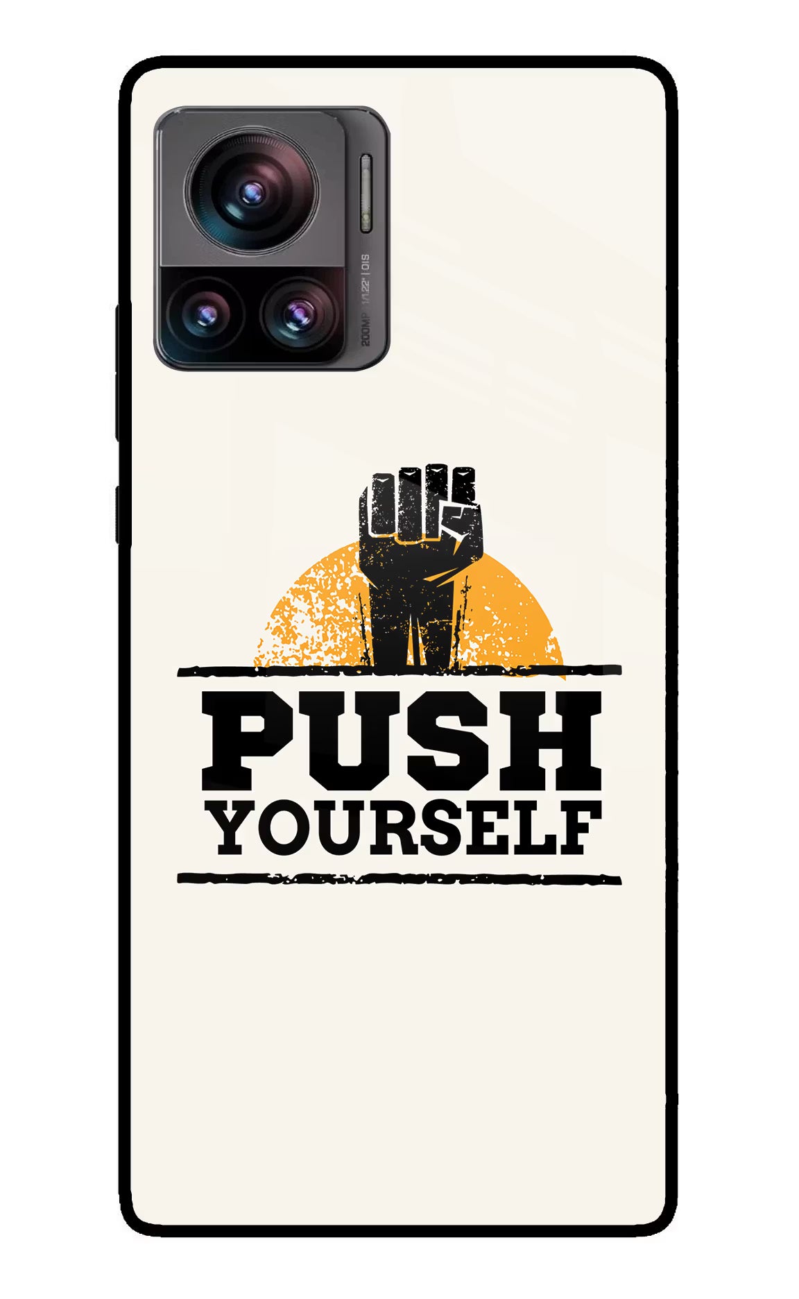 Push Yourself Moto Edge 30 Ultra Glass Case - Push Yourself Moto Edge 30 Ultra Glass Case Push Yourself Moto Edge 30 Ultra Glass Case