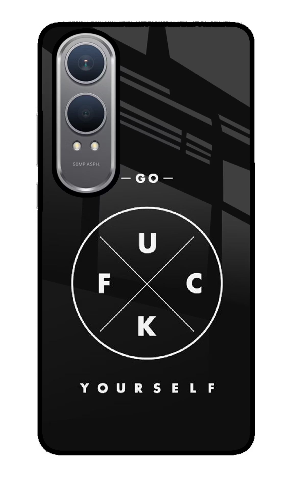 Go Fuck Yourself OnePlus Nord CE4 Lite Glass Case - Go Fuck Yourself OnePlus Nord CE4 Lite Glass Case Go Fuck Yourself OnePlus Nord CE4 Lite Glass Case