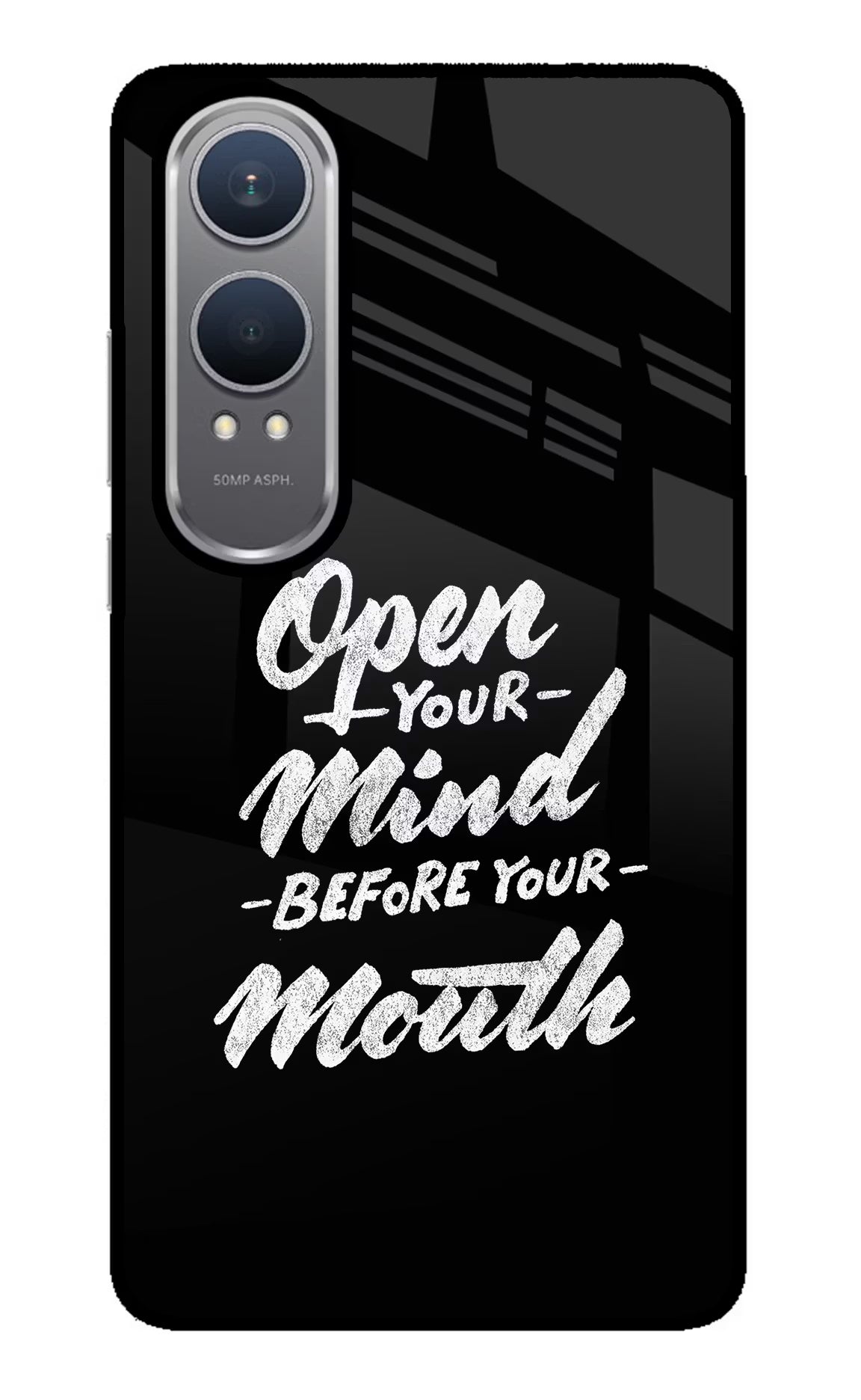 Open Your Mind Before Your Mouth OnePlus Nord CE4 Lite Glass Case Back Cover by Casekaro