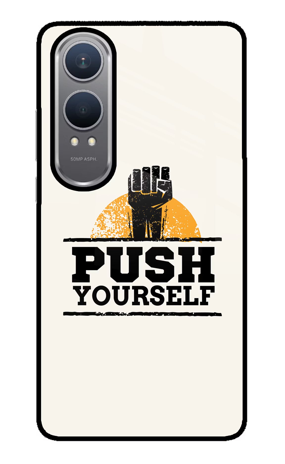 Push Yourself OnePlus Nord CE4 Lite Back Cover - Push Yourself OnePlus Nord CE4 Lite Glass Case Back Cover by Casekaro Push Yourself OnePlus Nord CE4 Lite Glass Case Back Cover by Casekaro