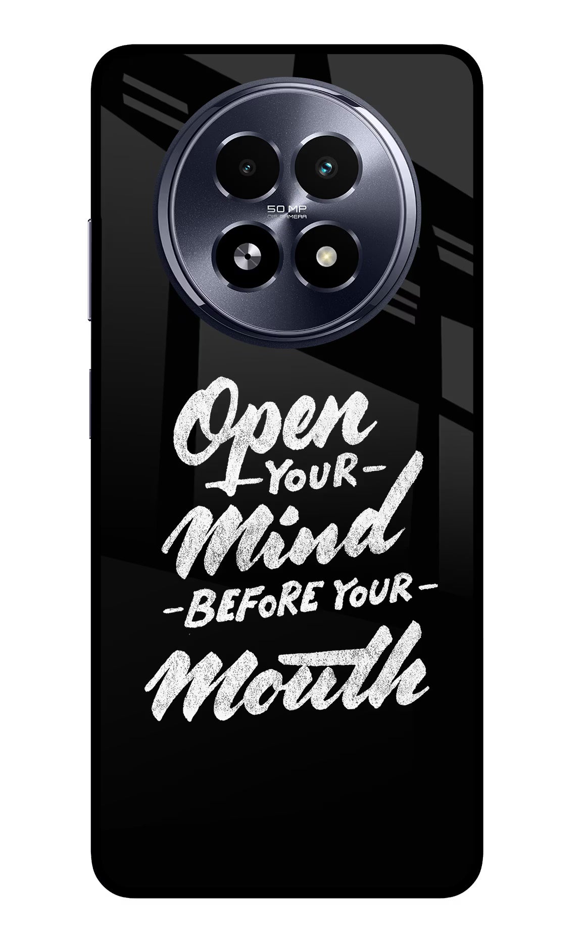 Open Your Mind Before Your Mouth Realme 13 5G Back Cover - Open Your Mind Before Your Mouth Realme 13 5G Glass Case Back Cover by Casekaro Open Your Mind Before Your Mouth Realme 13 5G Glass Case Back Cover by Casekaro