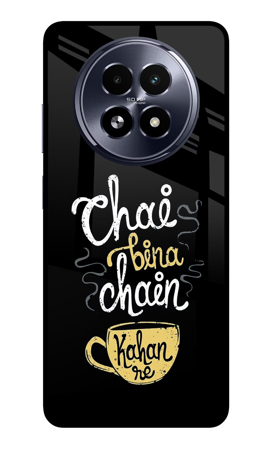 Chai Bina Chain Kaha Re Realme 13 5G Glass Case - Chai Bina Chain Kaha Re Realme 13 5G Glass Case Chai Bina Chain Kaha Re Realme 13 5G Glass Case