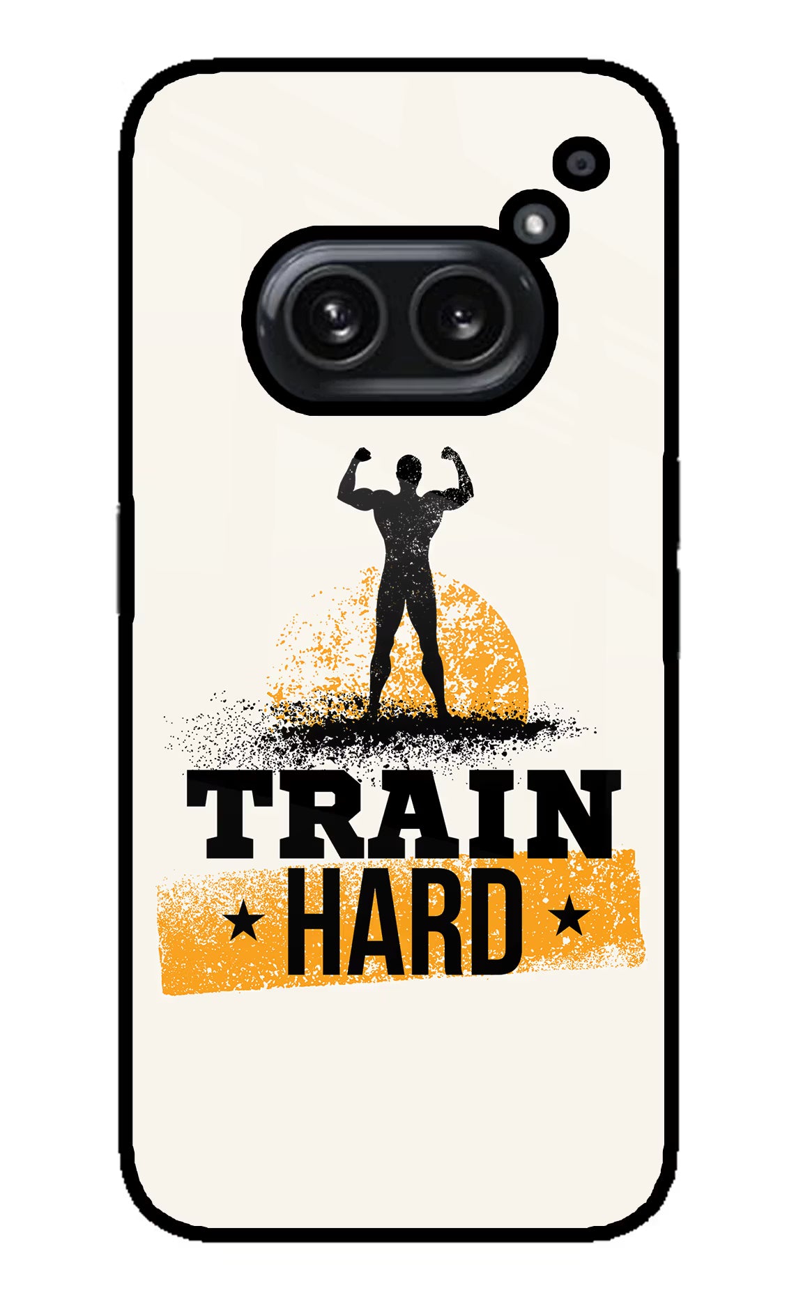 Train Hard Nothing Phone 2A Plus Glass Case - Train Hard Nothing Phone 2A Plus Glass Case Train Hard Nothing Phone 2A Plus Glass Case
