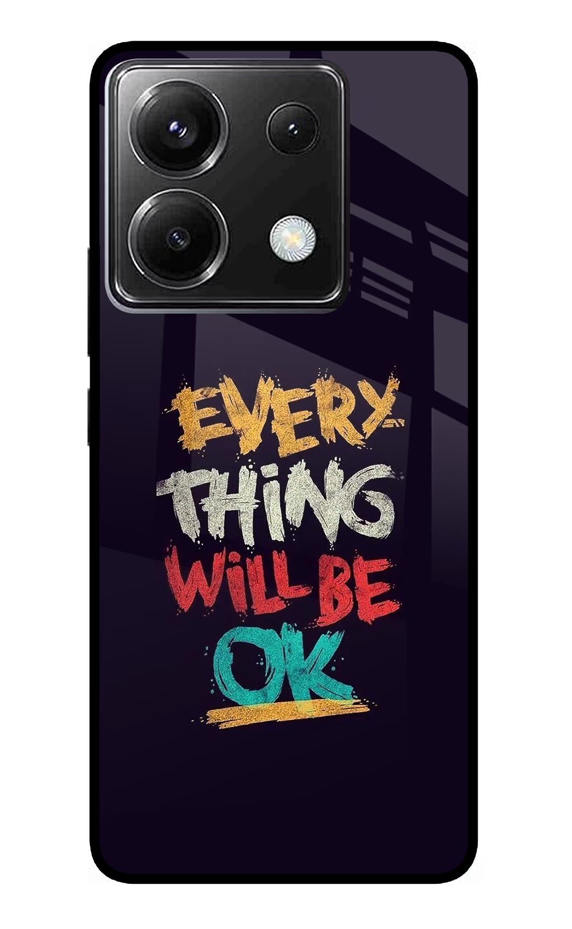 Everything Will Be Ok Poco X6 Back Cover - Everything Will Be Ok Poco X6 Glass Case Back Cover by Casekaro Everything Will Be Ok Poco X6 Glass Case Back Cover by Casekaro