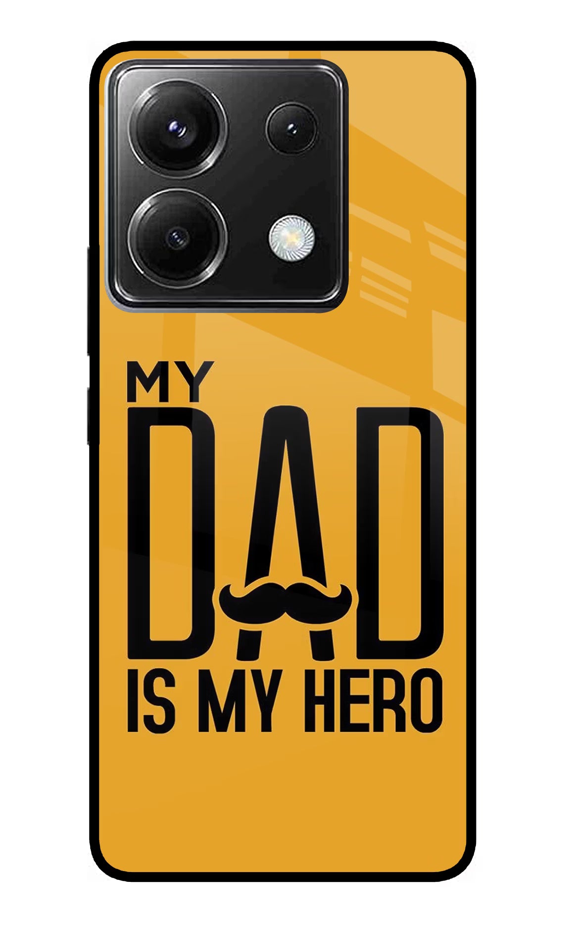 My Dad Is My Hero Poco X6 Glass Case - My Dad Is My Hero Poco X6 Glass Case My Dad Is My Hero Poco X6 Glass Case