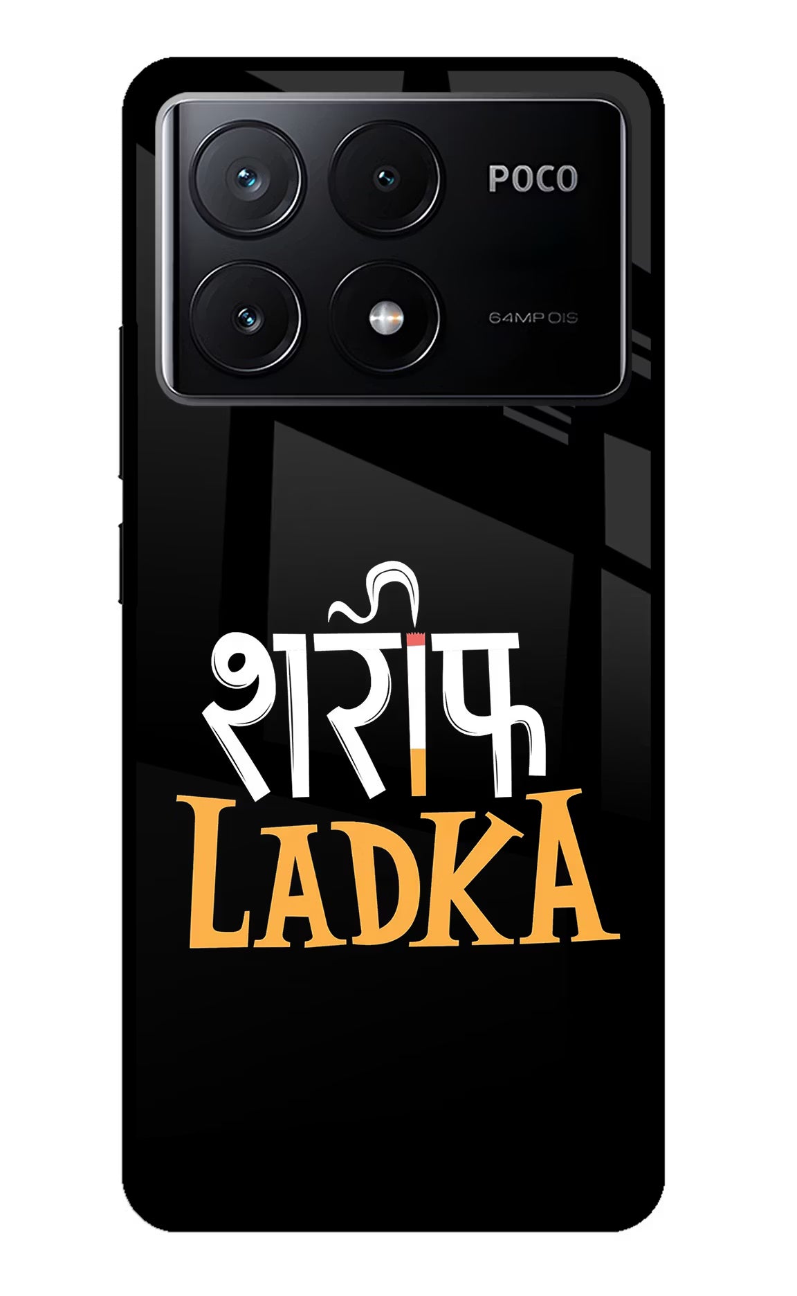 Shareef Ladka Poco X6 Pro Glass Case - Shareef Ladka Poco X6 Pro Glass Case Shareef Ladka Poco X6 Pro Glass Case
