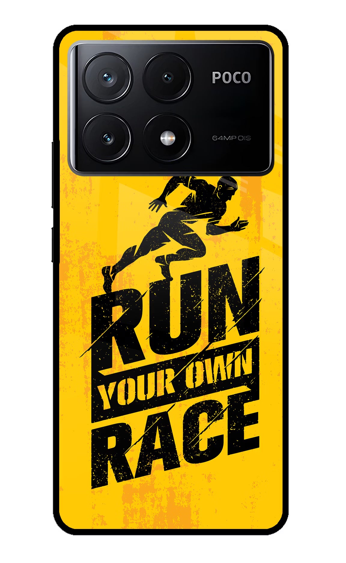 Run Your Own Race Poco X6 Pro Glass Case - Run Your Own Race Poco X6 Pro Glass Case Run Your Own Race Poco X6 Pro Glass Case