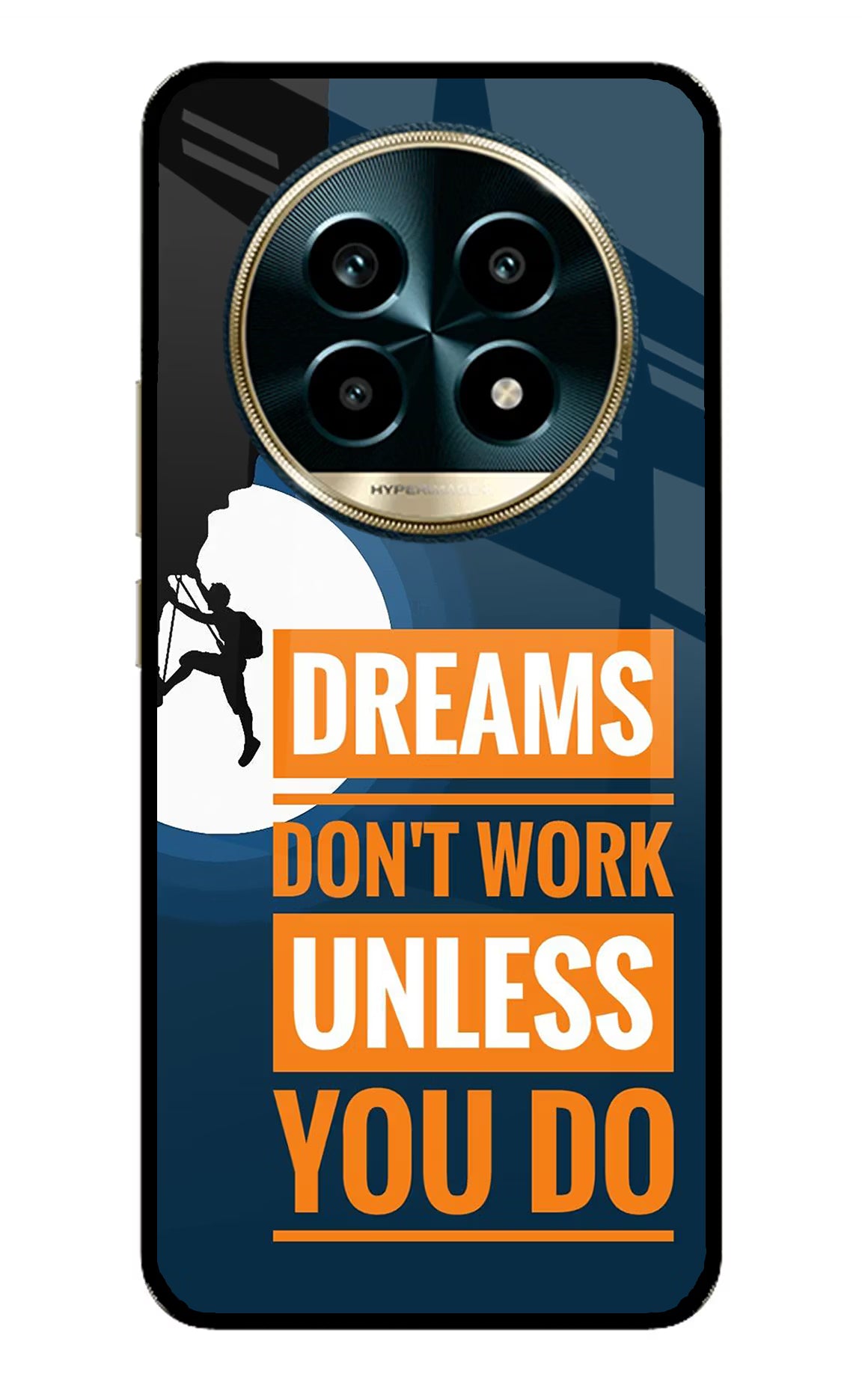 Dreams Don’T Work Unless You Do Realme 13 Pro 5G Back Cover - Dreams Don’T Work Unless You Do Realme 13 Pro 5G Glass Case Back Cover by Casekaro Dreams Don’T Work Unless You Do Realme 13 Pro 5G Glass Case Back Cover by Casekaro