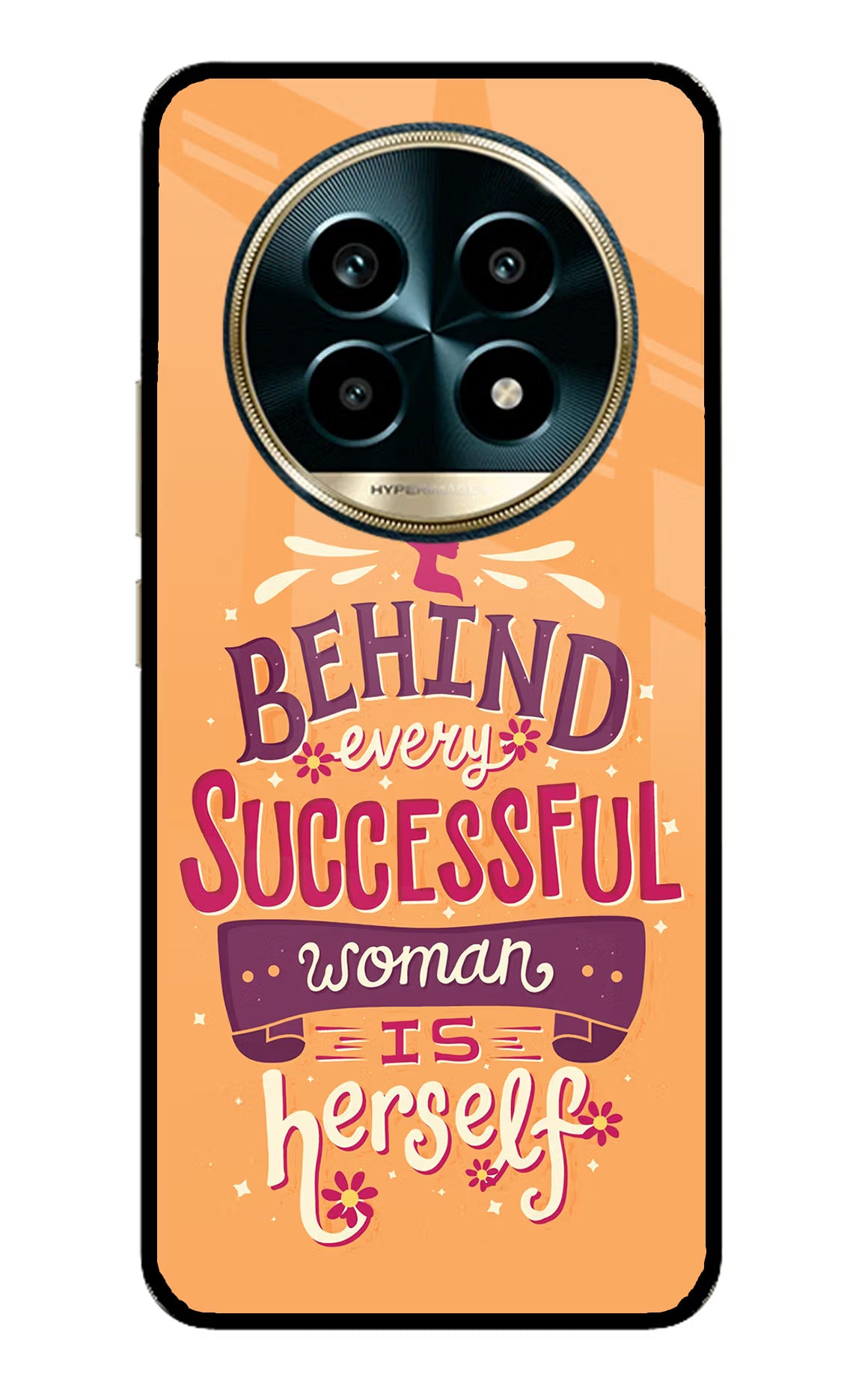 Behind Every Successful Woman There Is Herself Realme 13 Pro 5G Back Cover - Behind Every Successful Woman There Is Herself Realme 13 Pro 5G Glass Case Back Cover by Casekaro Behind Every Successful Woman There Is Herself Realme 13 Pro 5G Glass Case Back Cover by Casekaro