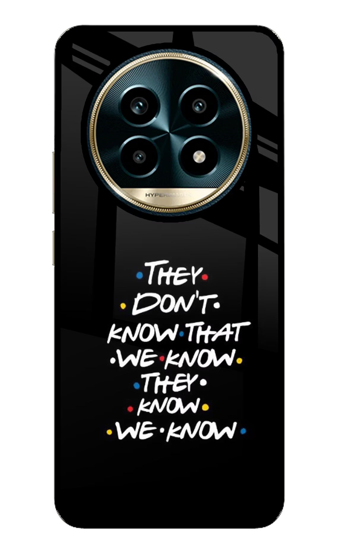 FRIENDS Dialogue Realme 13 Pro 5G Glass Case - FRIENDS Dialogue Realme 13 Pro 5G Glass Case FRIENDS Dialogue Realme 13 Pro 5G Glass Case