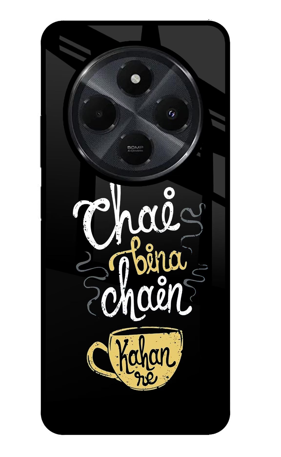 Chai Bina Chain Kaha Re Redmi 14C 5G Glass Case Back Cover by Casekaro