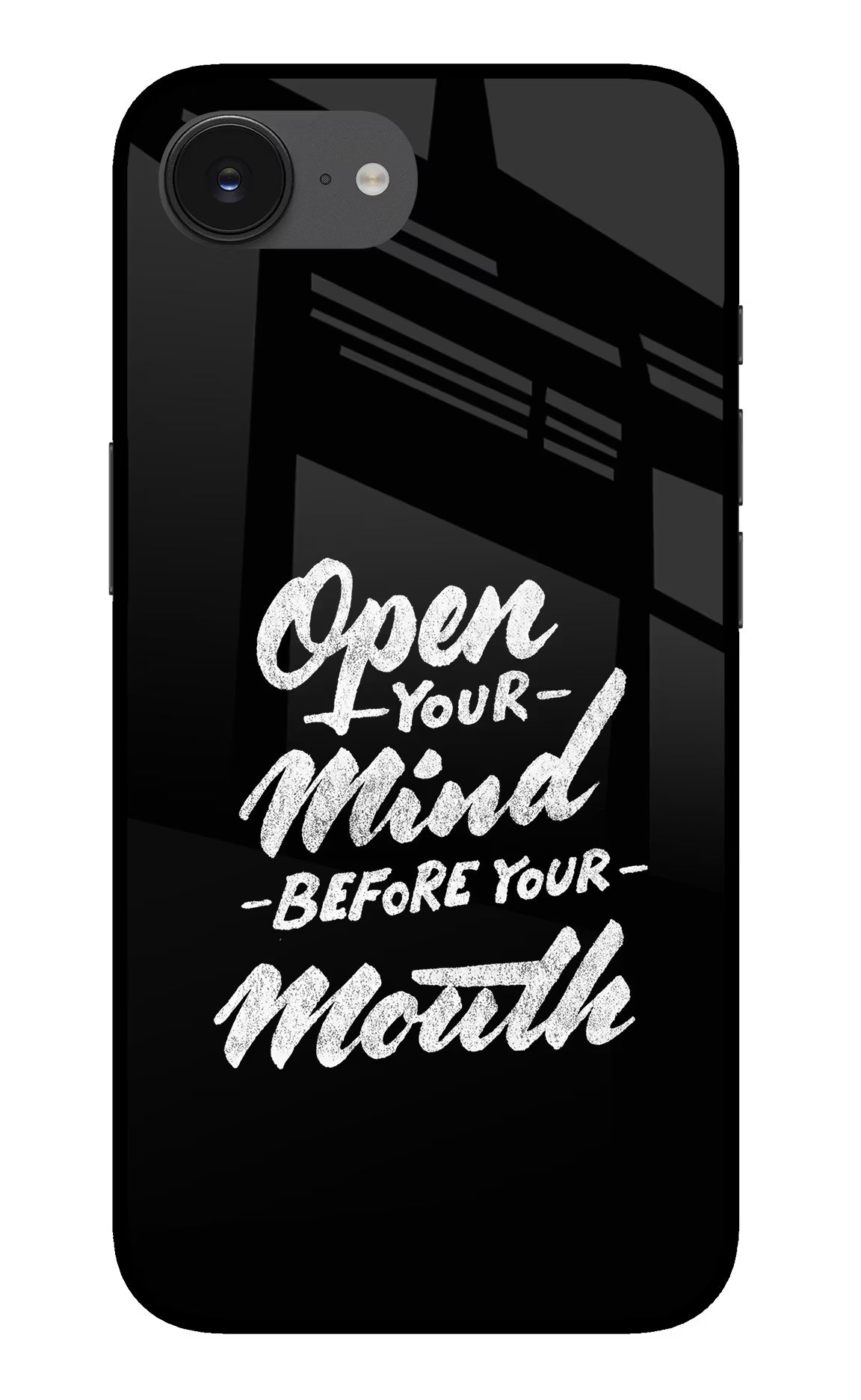 Open Your Mind Before Your Mouth iPhone 16e Glass Case - Open Your Mind Before Your Mouth iPhone 16e Glass Case Open Your Mind Before Your Mouth iPhone 16e Glass Case