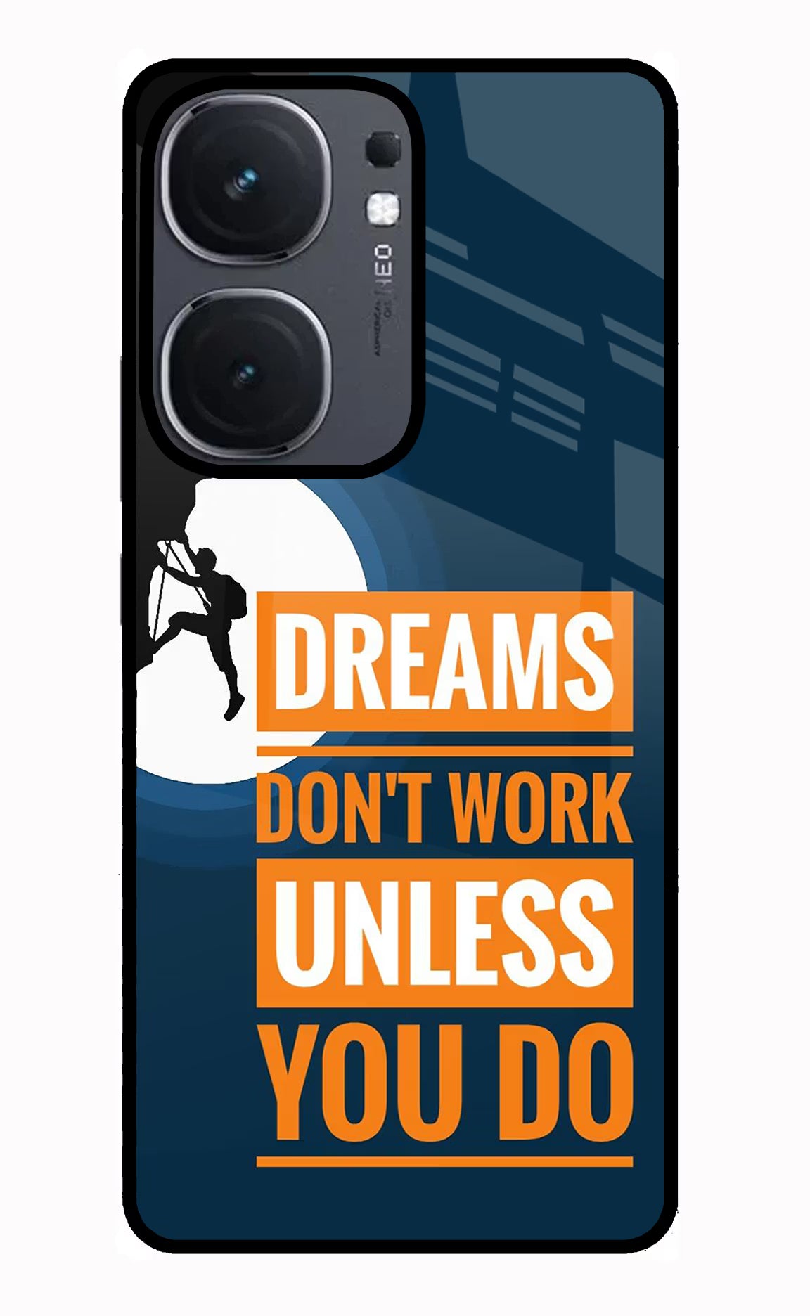 Dreams Don’T Work Unless You Do IQOO Neo9 Pro Glass Case Back Cover by Casekaro