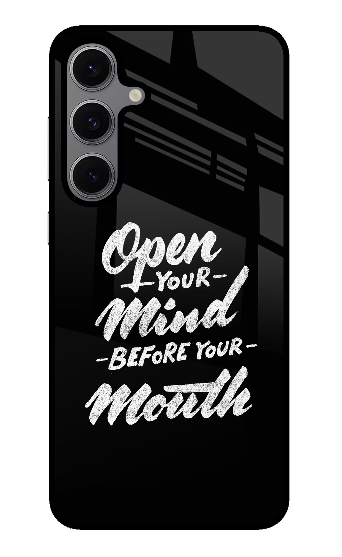 Open Your Mind Before Your Mouth Samsung S24 FE 5G Glass Case - Open Your Mind Before Your Mouth Samsung S24 FE 5G Glass Case Open Your Mind Before Your Mouth Samsung S24 FE 5G Glass Case