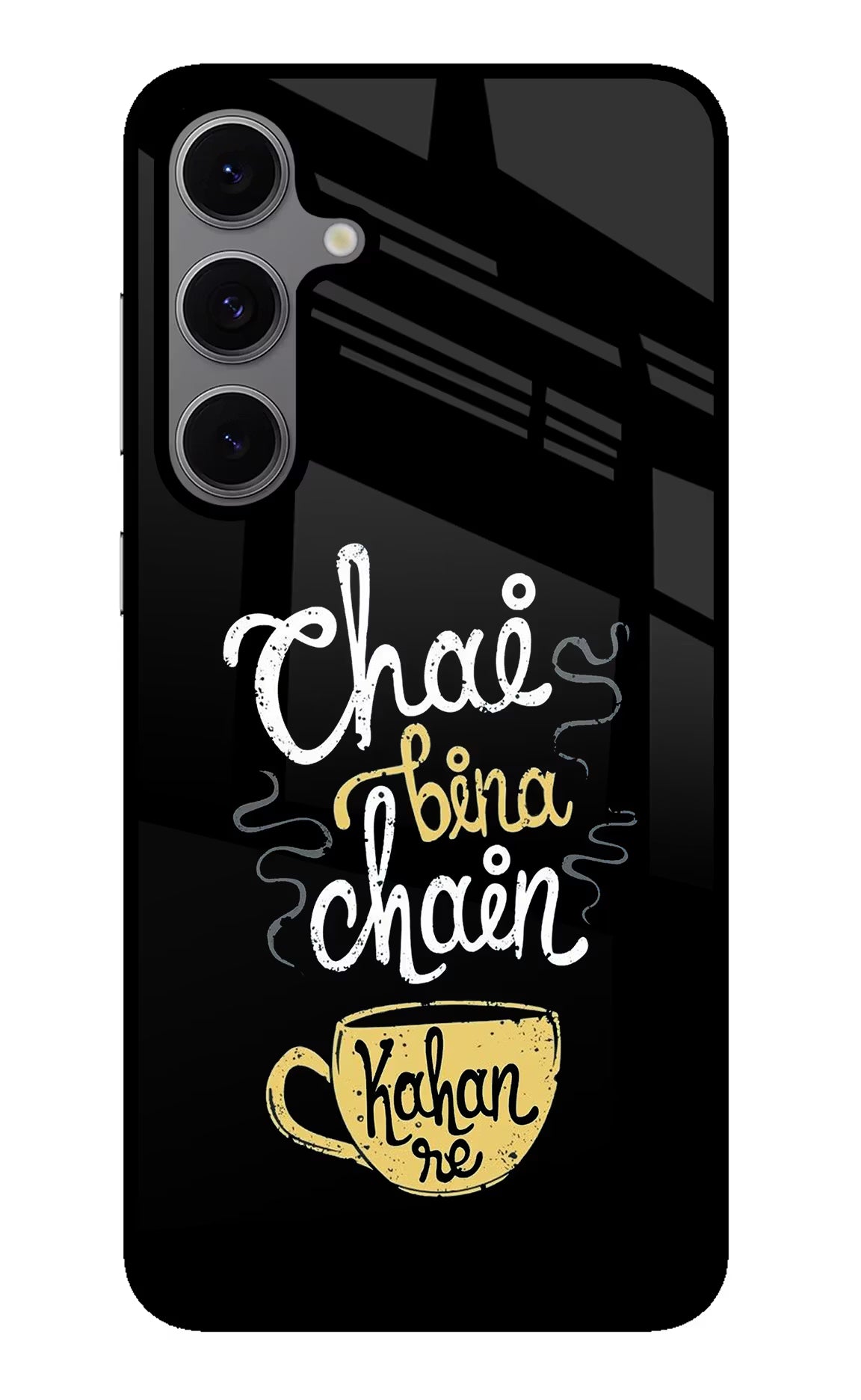 Chai Bina Chain Kaha Re Samsung S24 FE 5G Back Cover - Chai Bina Chain Kaha Re Samsung S24 FE 5G Glass Case Back Cover by Casekaro Chai Bina Chain Kaha Re Samsung S24 FE 5G Glass Case Back Cover by Casekaro