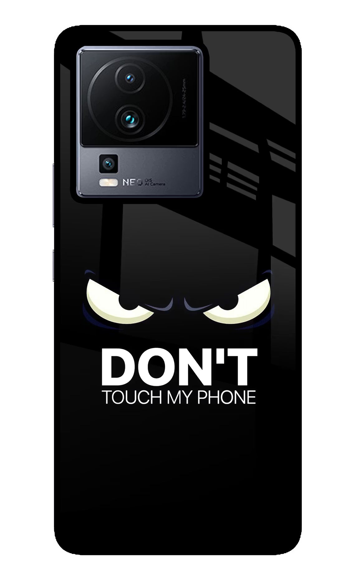 Don'T Touch My Phone iQOO Neo 7 Glass Case - Don'T Touch My Phone iQOO Neo 7 Glass Case Don'T Touch My Phone iQOO Neo 7 Glass Case