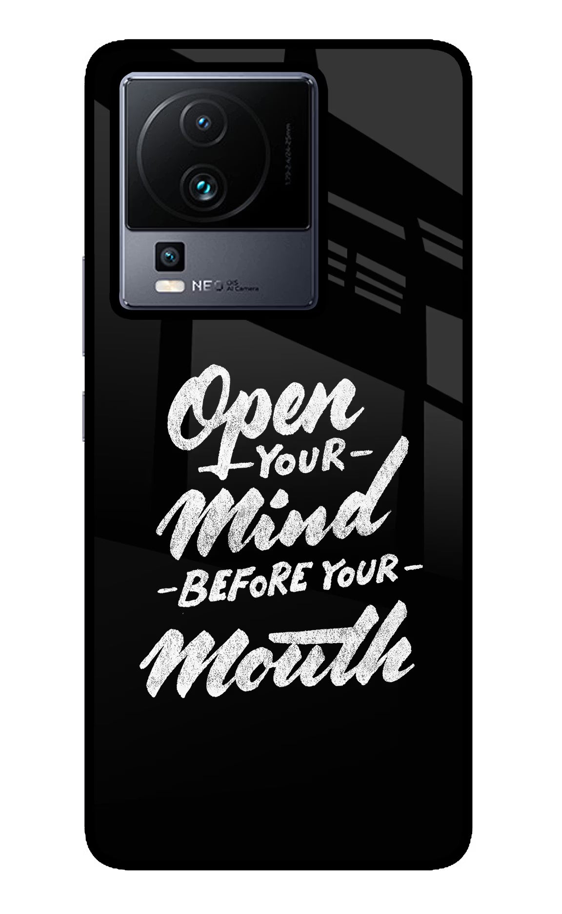 Open Your Mind Before Your Mouth iQOO Neo 7 Glass Case Back Cover by Casekaro